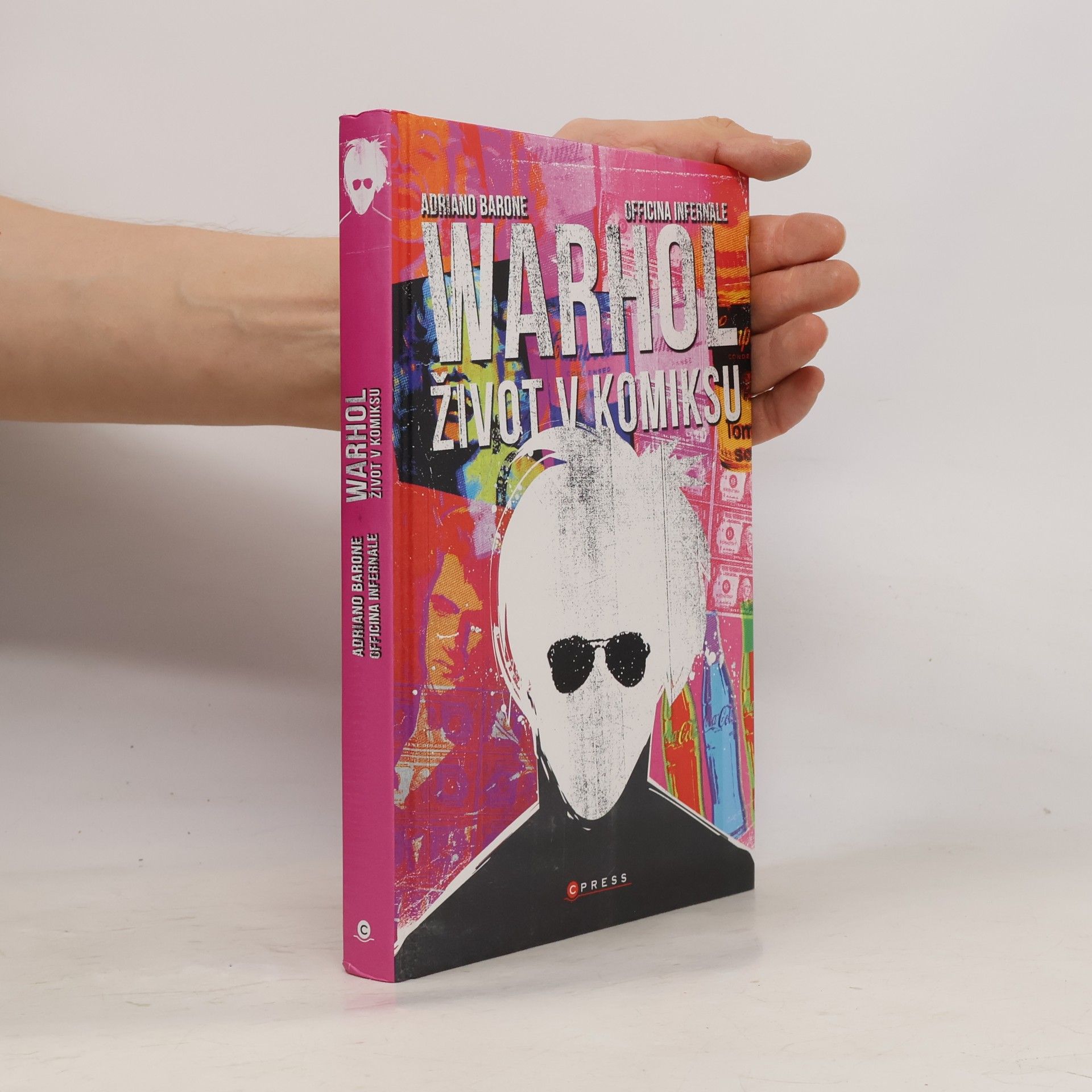 Adriano Barone Andy Warhol: Život v komiksu