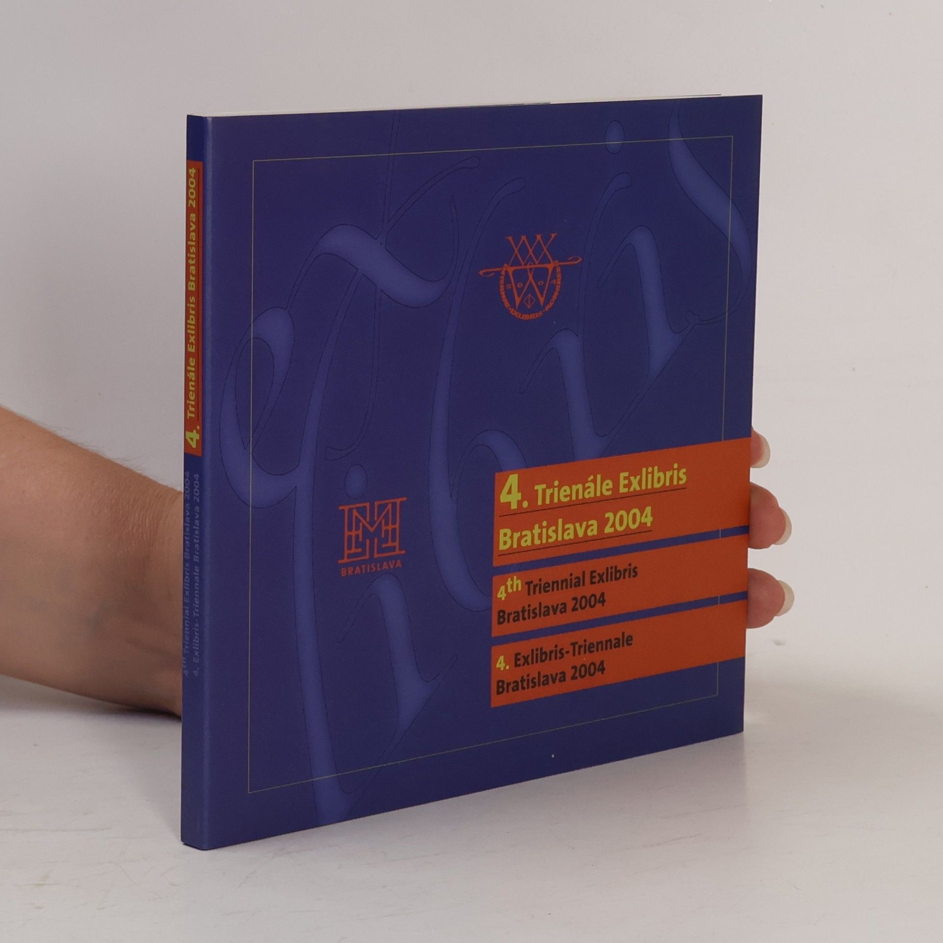 Autorenkollektiv 4. Trienále Exlibris Bratislava 2004