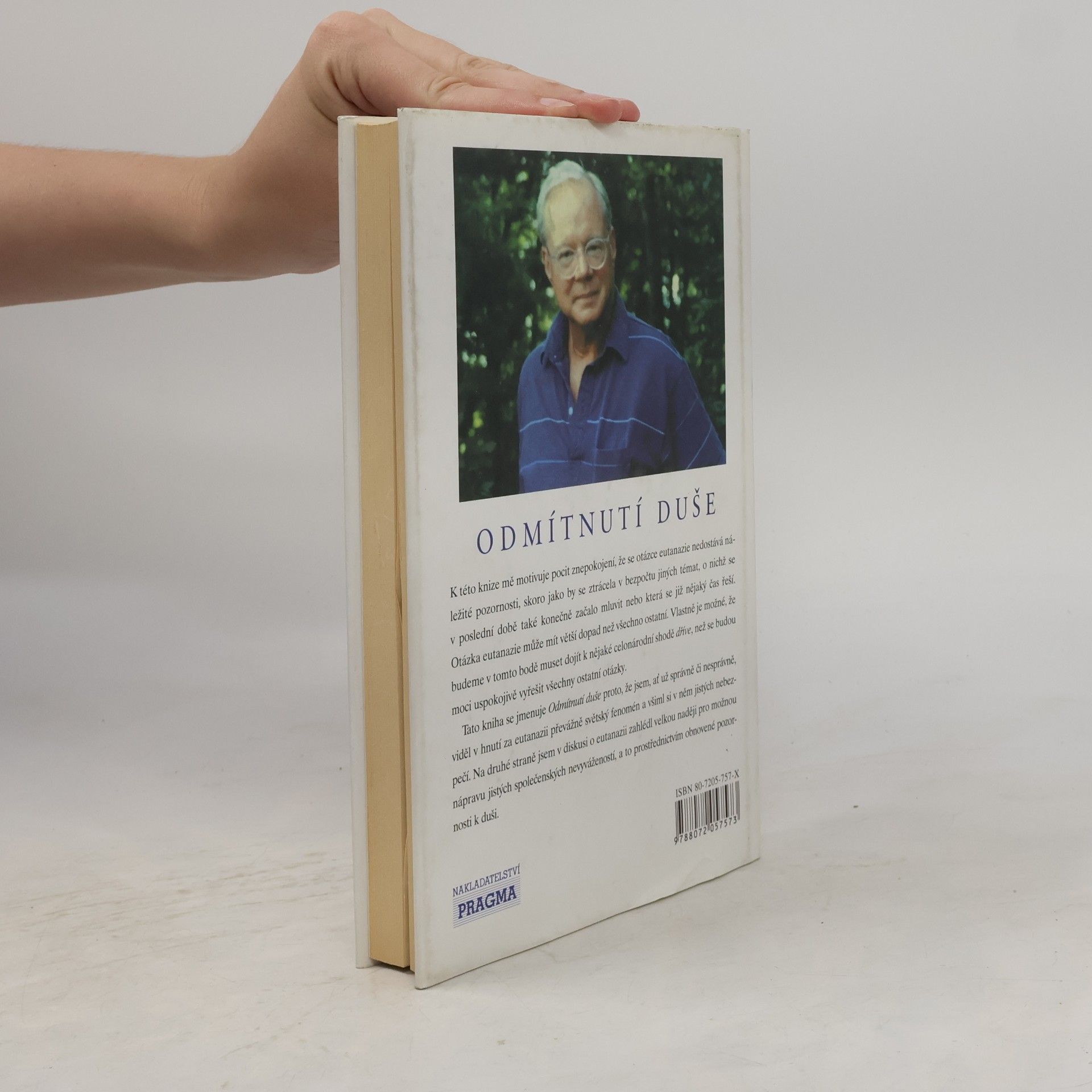 Morgan Scott Peck Odmítnutí duše. Duchovní a lidské perspektivy eutanazie a umírání