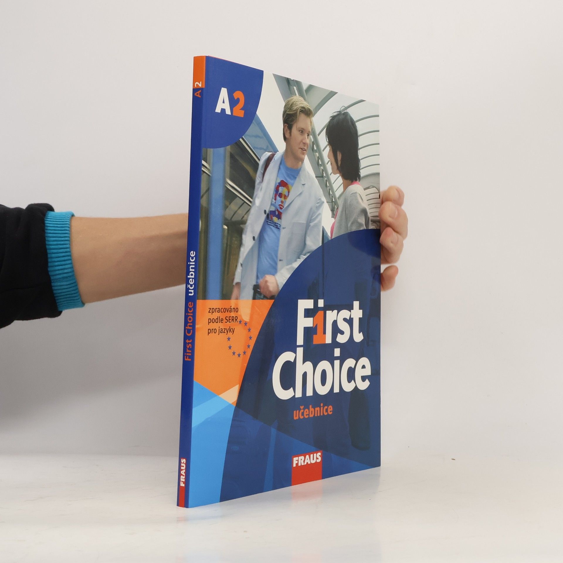 Collectif d'auteurs First Choice A2 - Učebnice