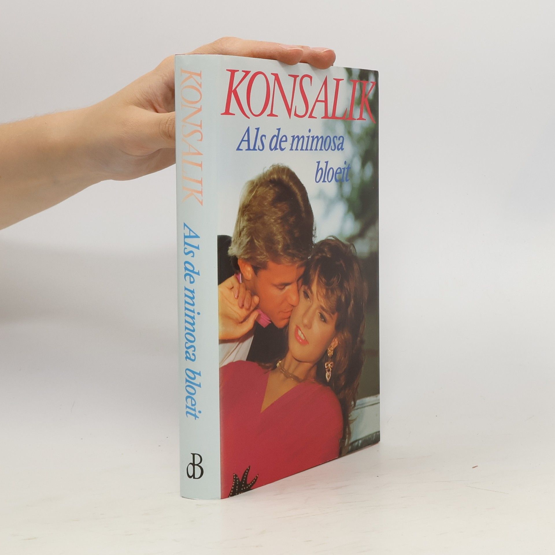 Heinz Günther Konsalik Als de mimosa bloeit
