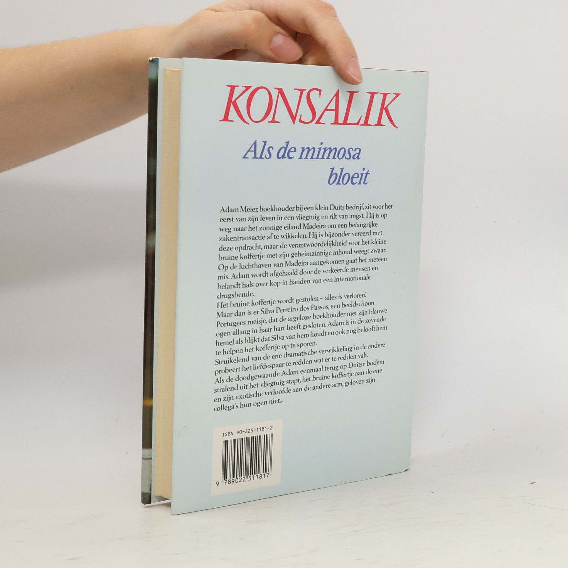 Heinz Günther Konsalik Als de mimosa bloeit