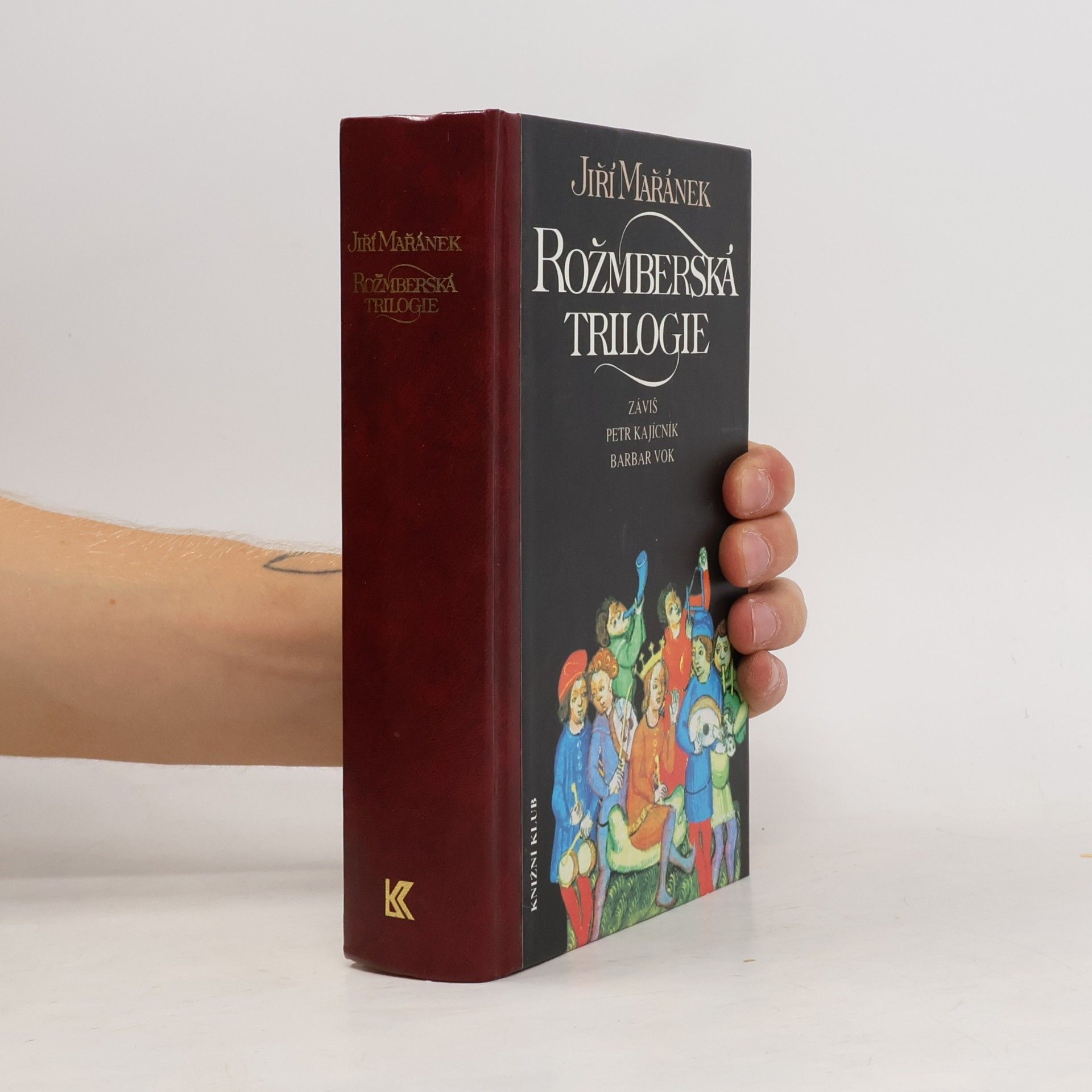 Jiří Mařánek Rožmberská trilogie