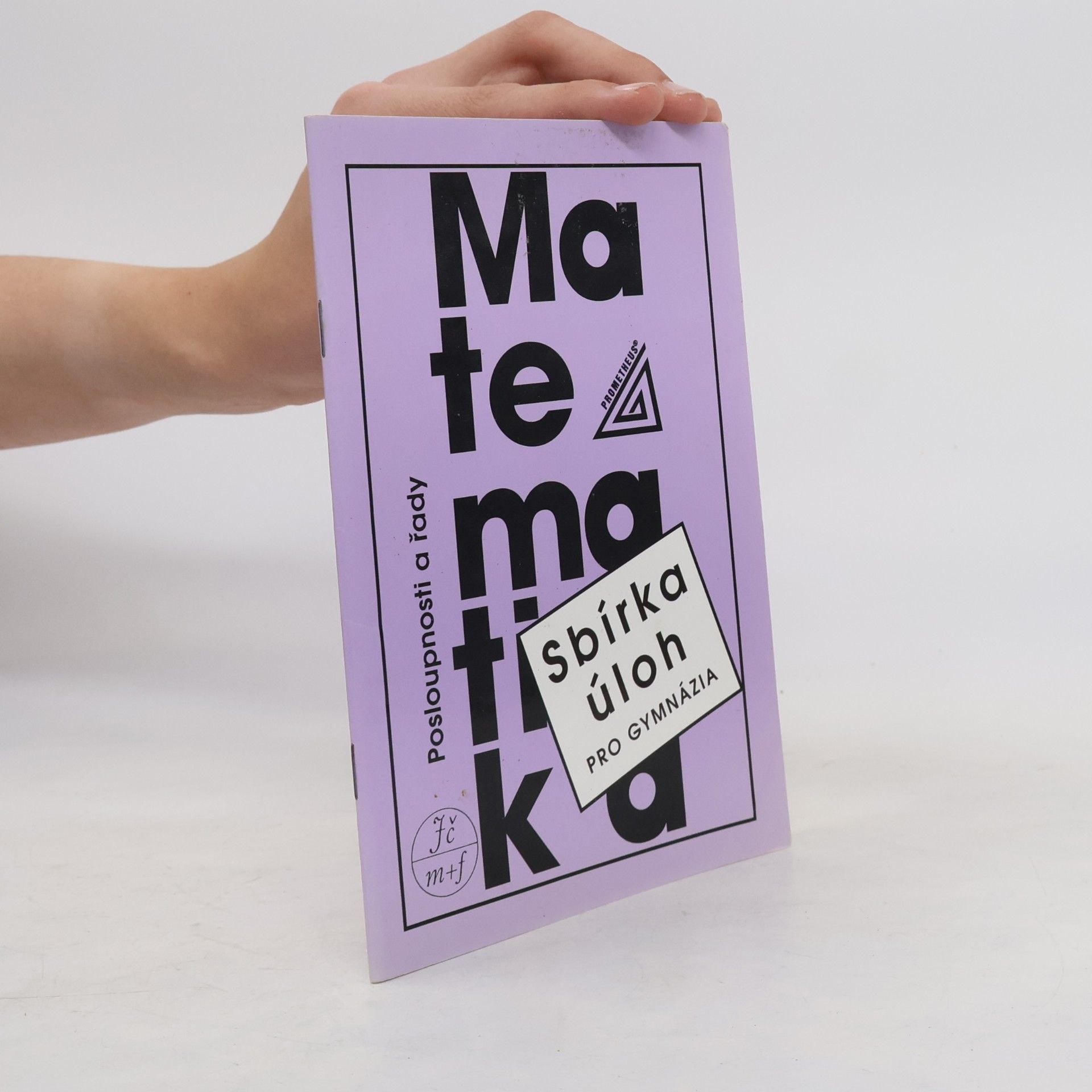 Oldřich Odvárko Sbírka úloh z matematiky pro gymnázia. Posloupnosti a řady