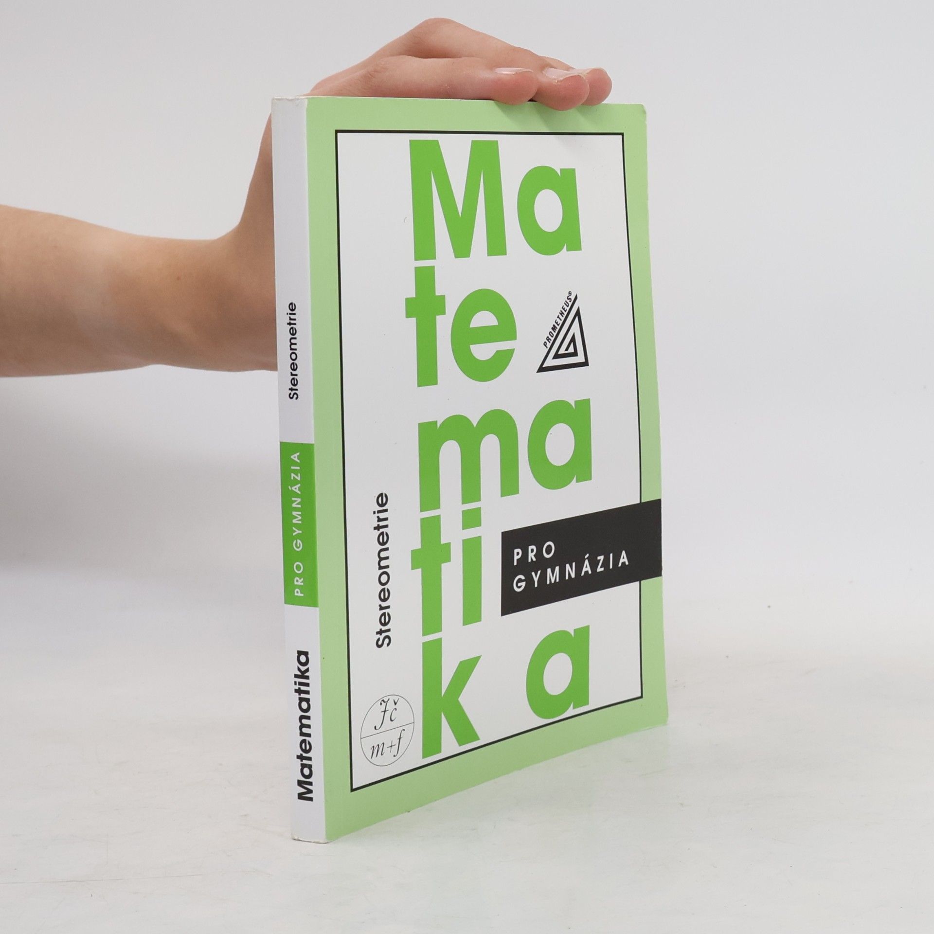 Eva Pomykalová Matematika pro gymnázia. Stereometrie