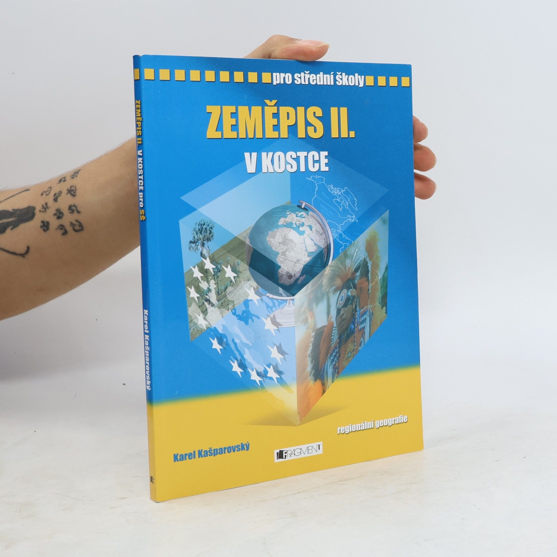 Karel Kašparovský Zeměpis II. v kostce. Regionální geografie