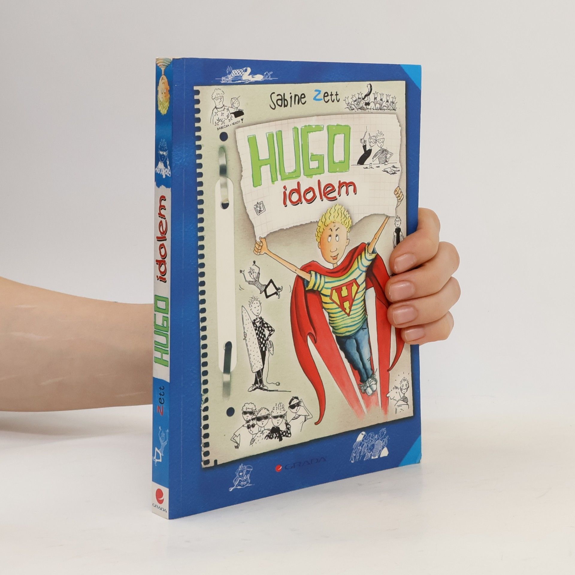 Sabine Zett Hugo idolem