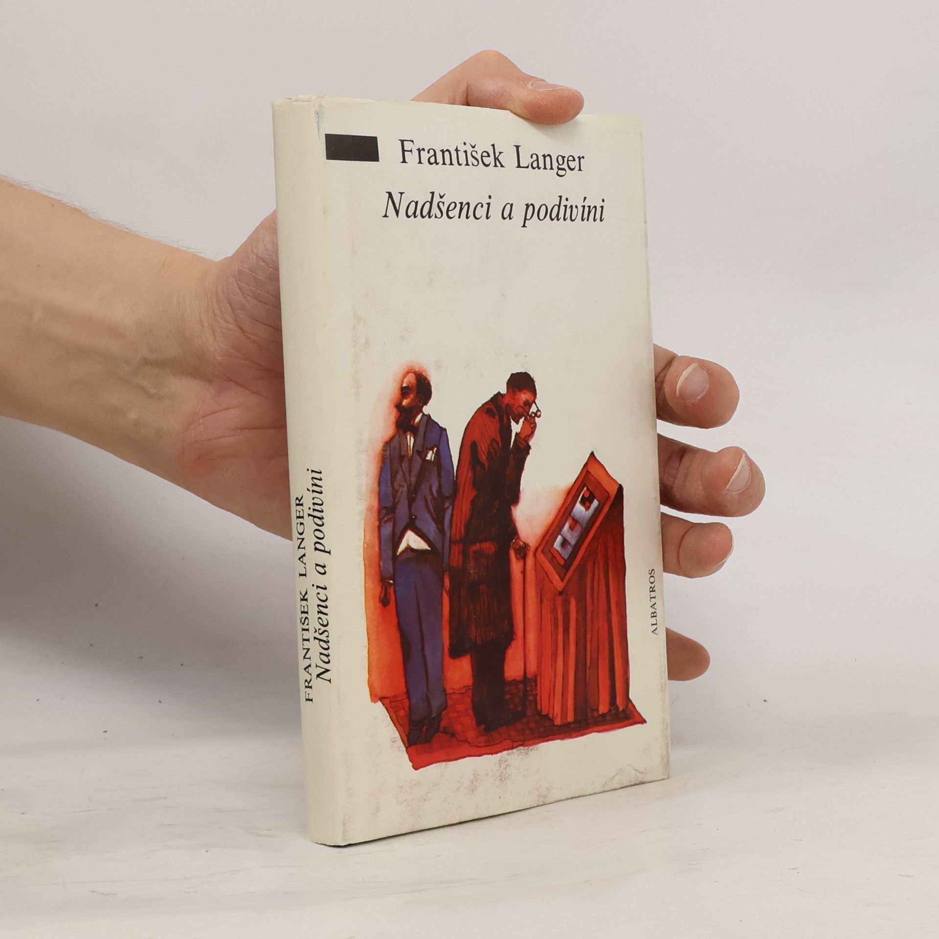 František Langer Nadšenci a podivíni