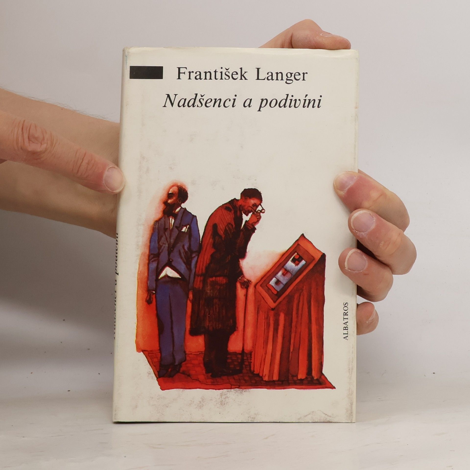 František Langer Nadšenci a podivíni