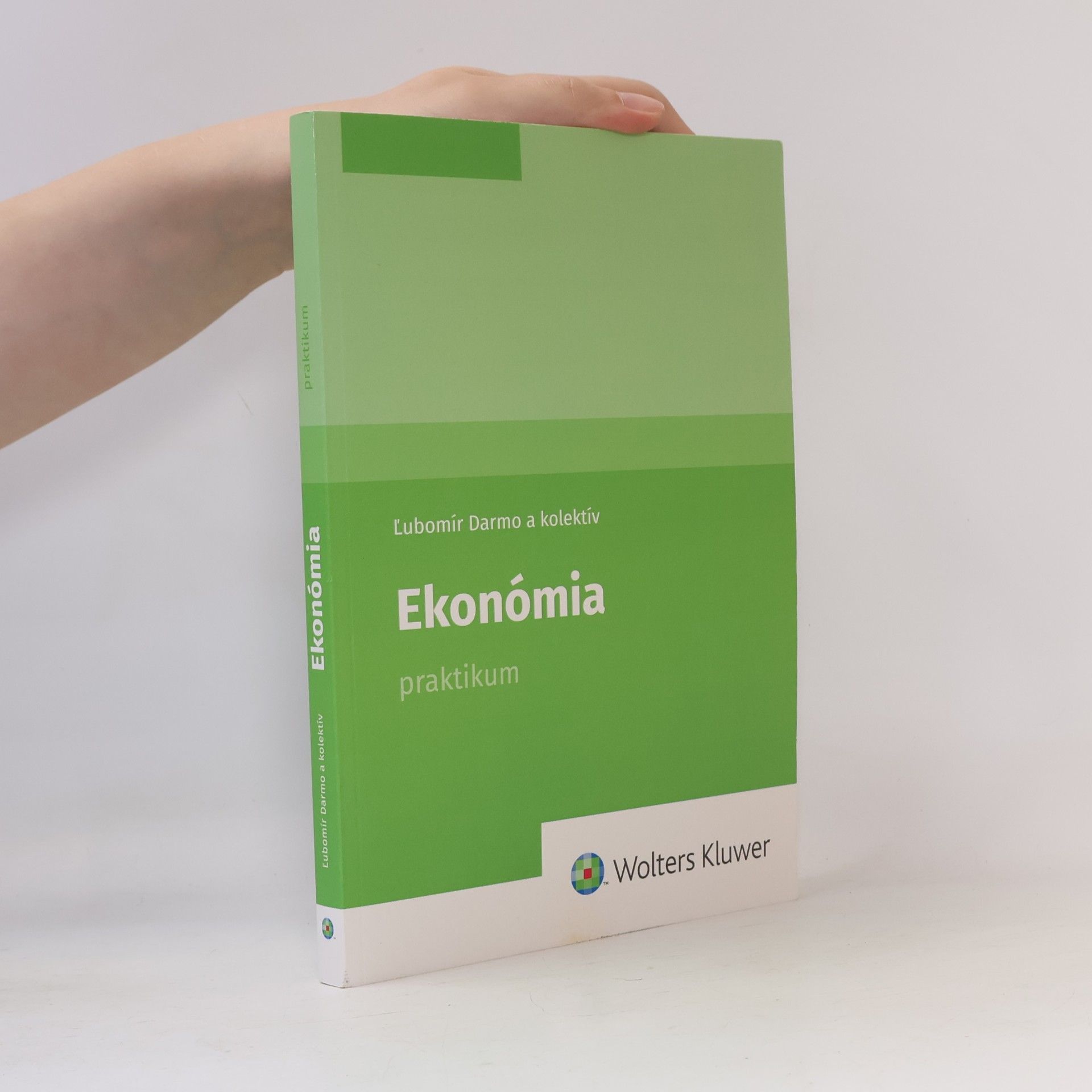 Ľubomír Darmo Ekonómia - praktikum