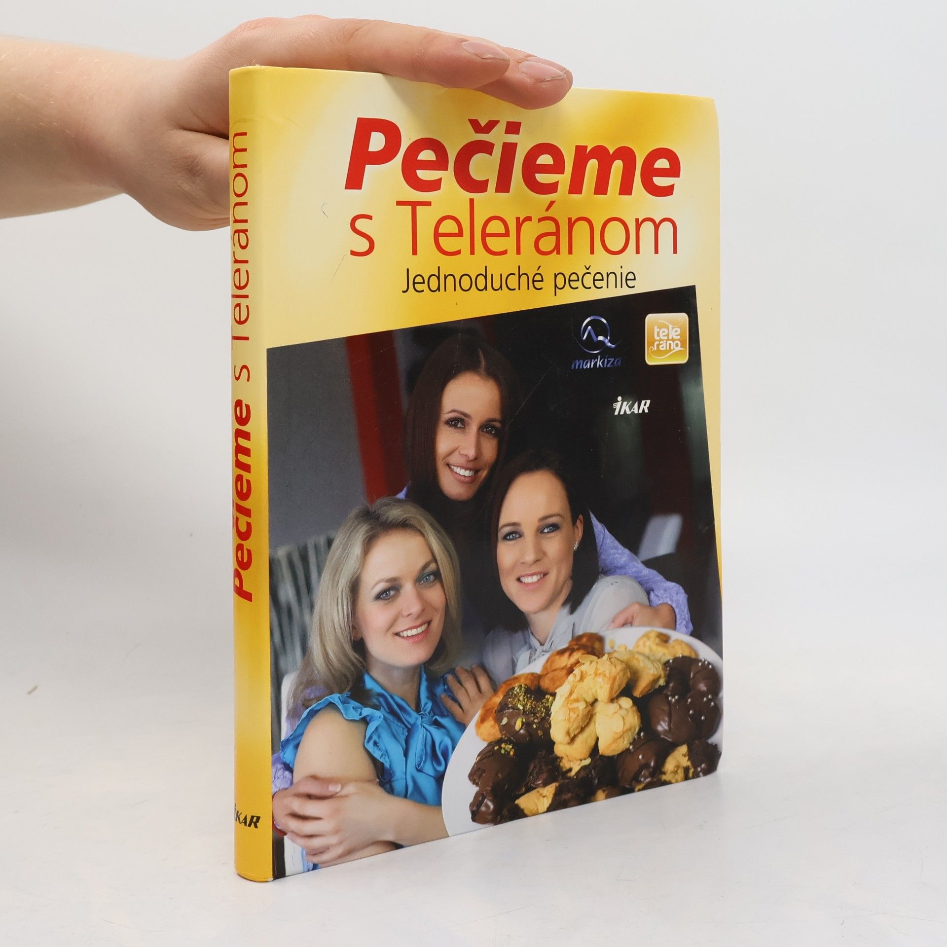 Darina zost. Maláková Pečieme s Teleránom. Jednoduché pečenie