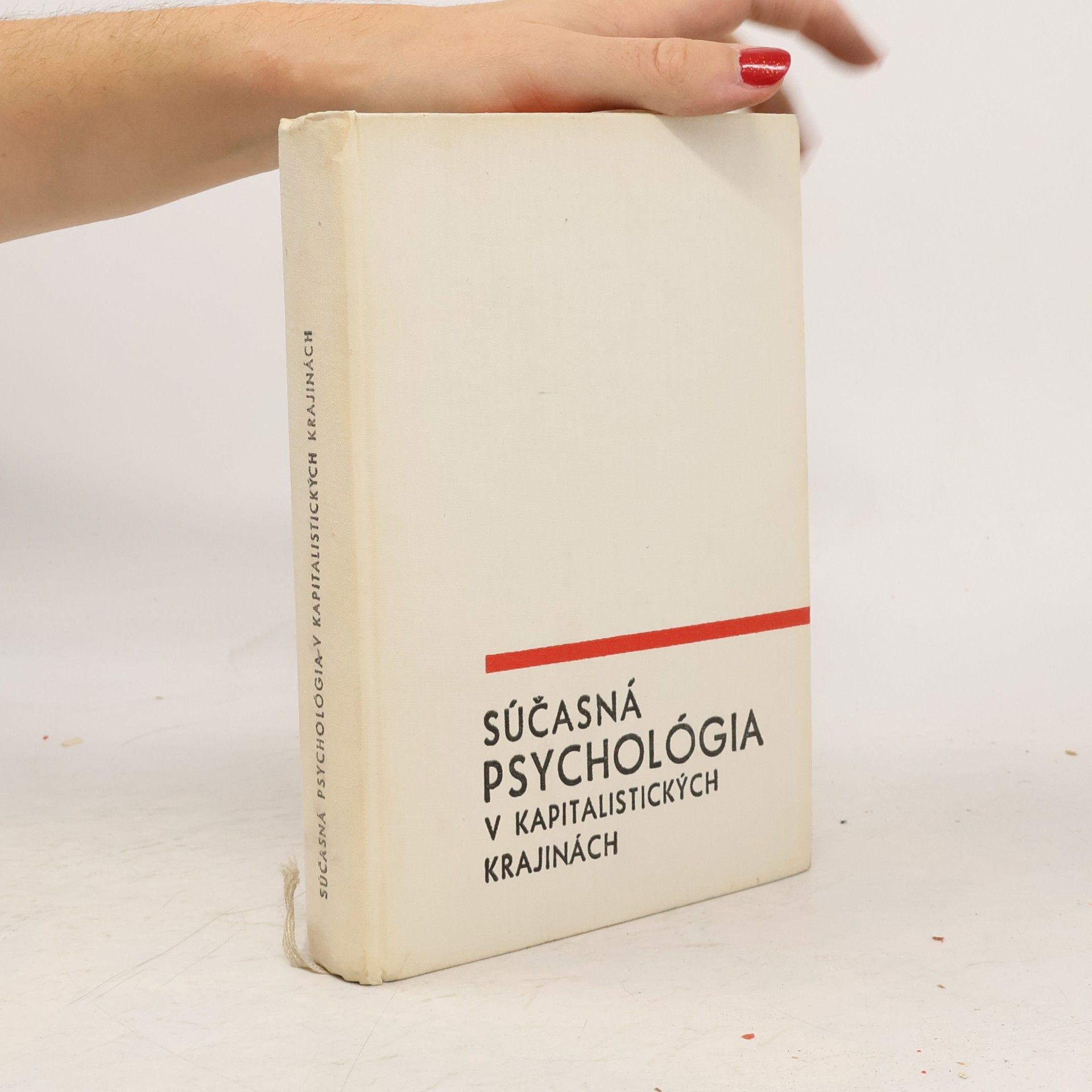 Collectif d'auteurs Súčasná psychológia v kapitalistických krajinách