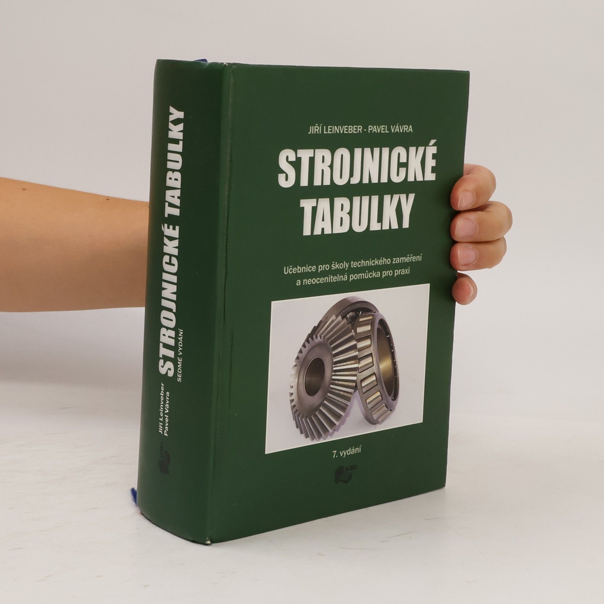 Jiří Leinveber Strojnické tabulky: učebnice pro školy technického zaměření