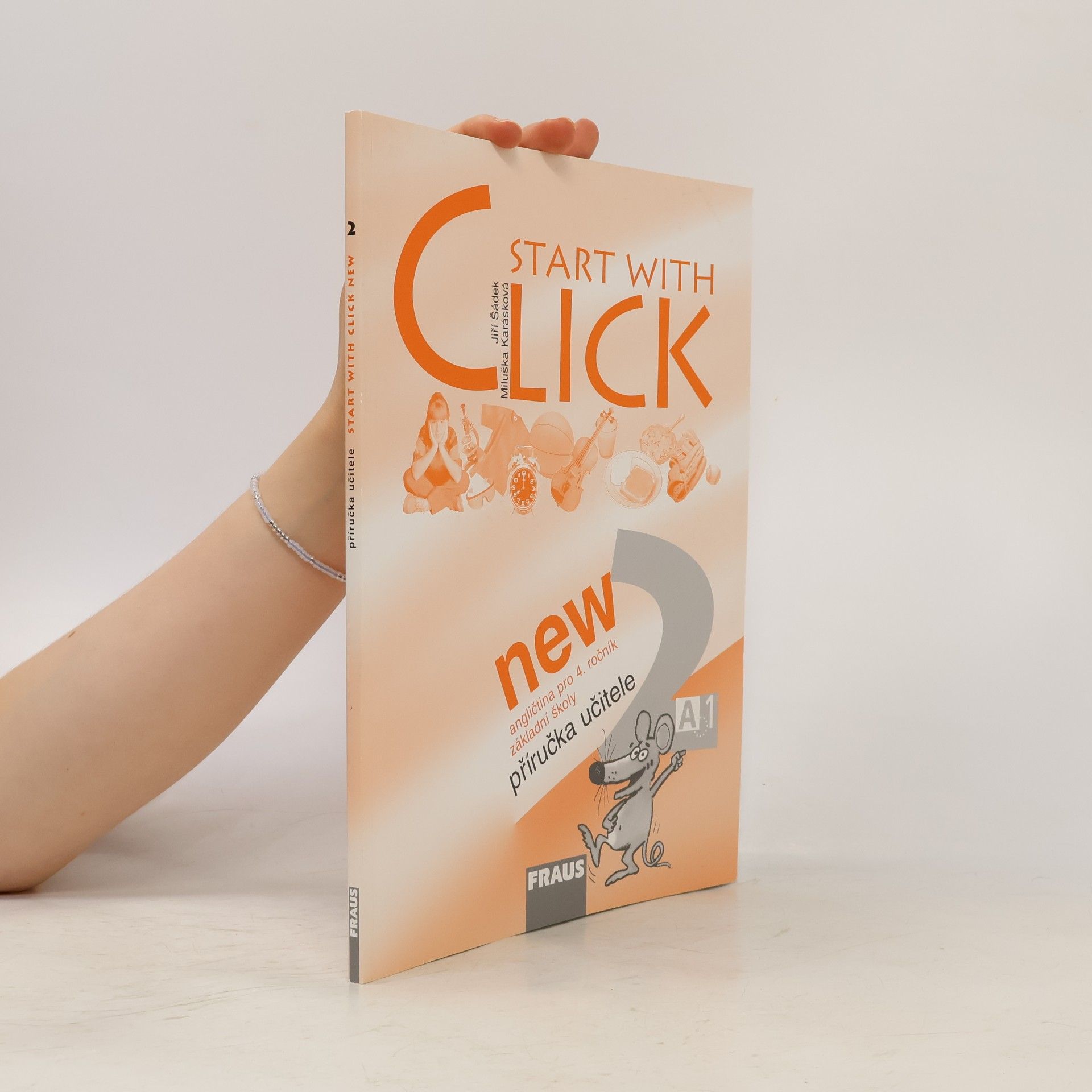 Autorenkollektiv Start with Click New 2 - Příručka učitele