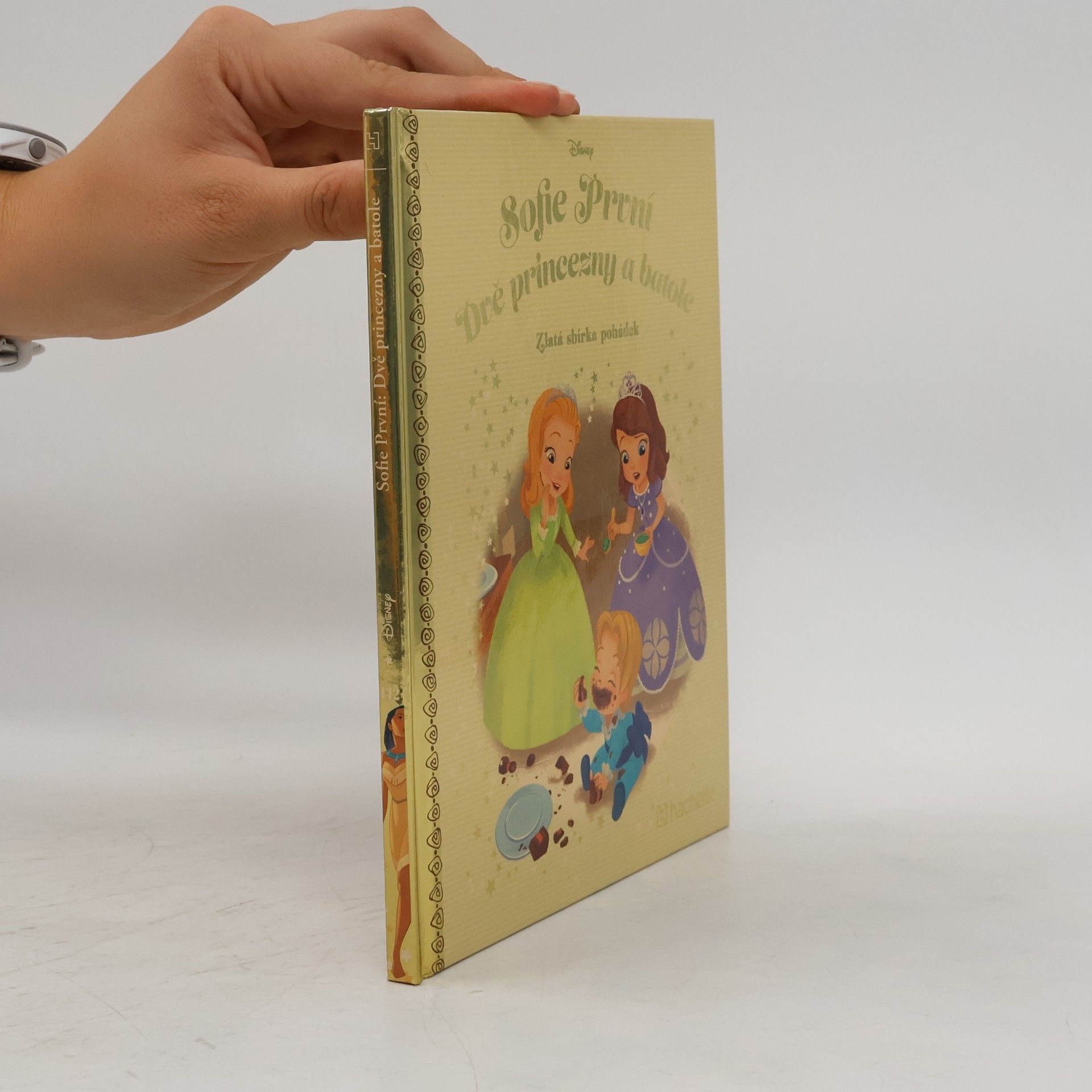 Autorenkollektiv Zlatá sbírka pohádek 142. Sofie První. Dvě princezny a batole