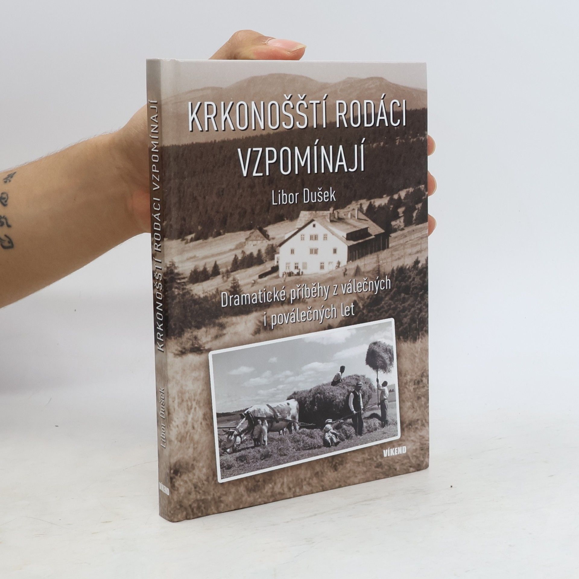 Libor Dušek Krkonošští rodáci vzpomínají