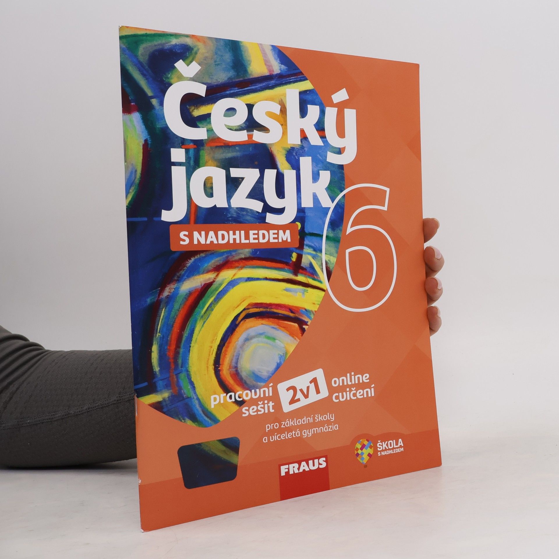 Autorenkollektiv Český jazyk s nadhledem 6. Pracovní sešit pro základní školy a víceletá gymnázia