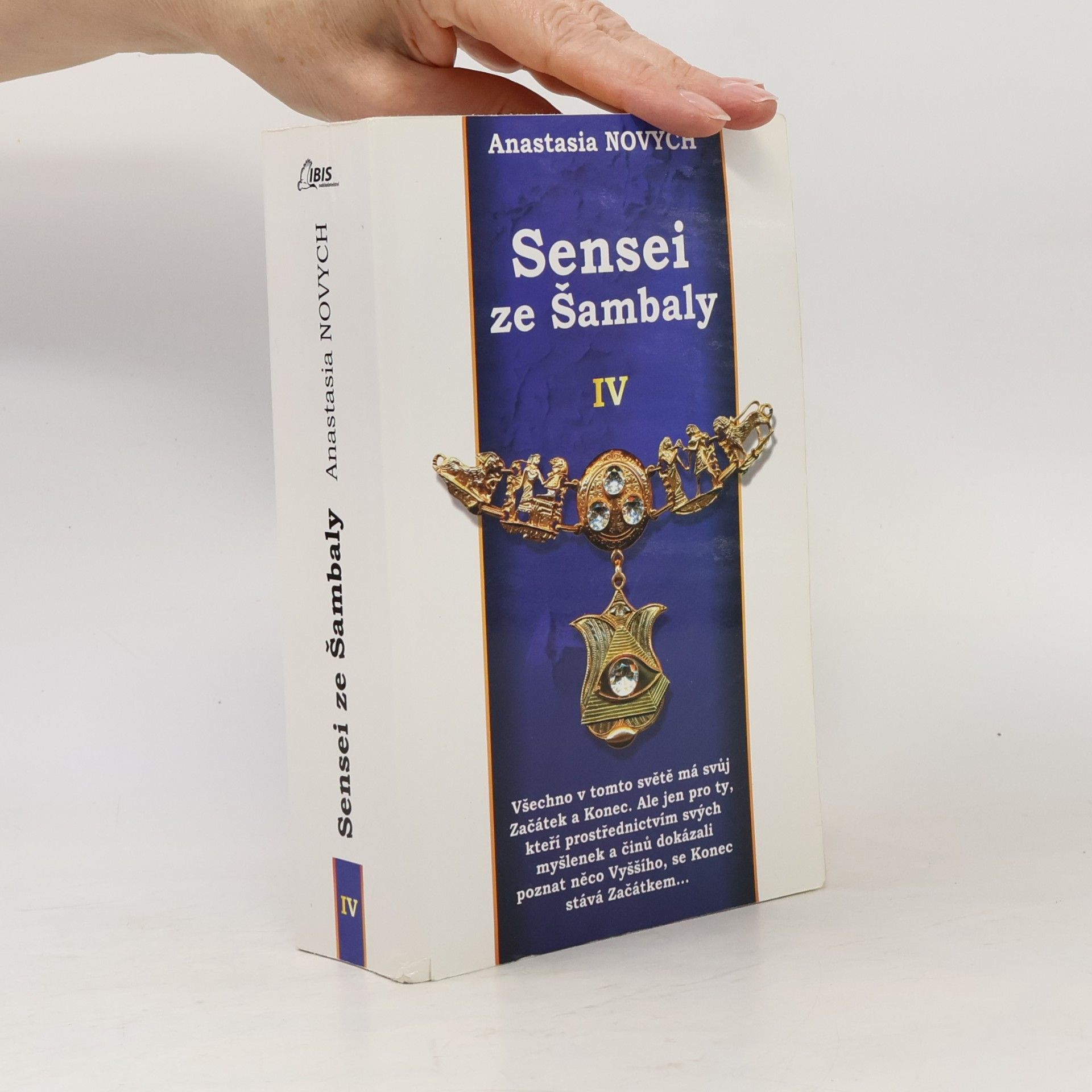 Anastasija Novych Sensei ze Šambaly. Kniha IV
