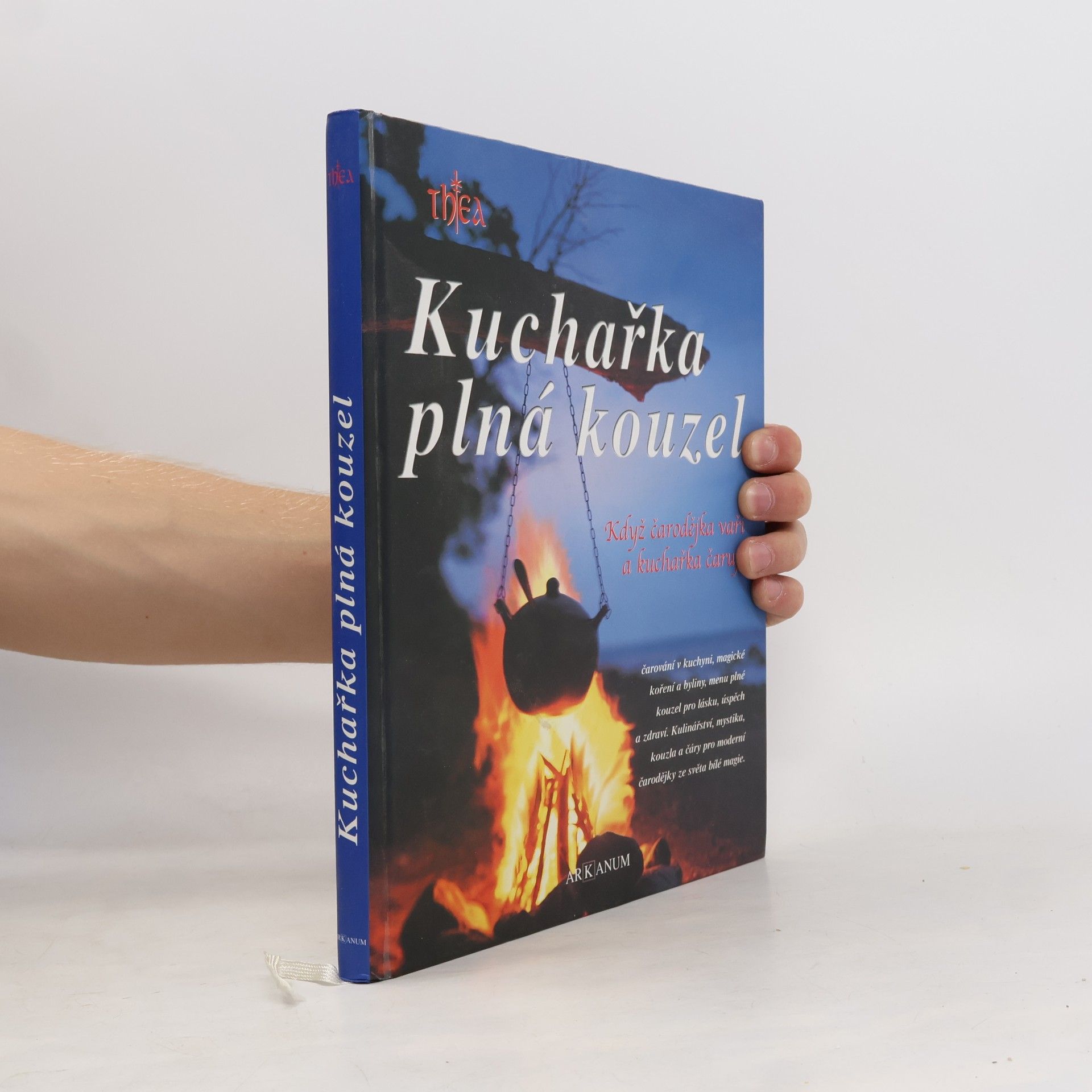 Anděla Kramlová Kuchařka plná kouzel