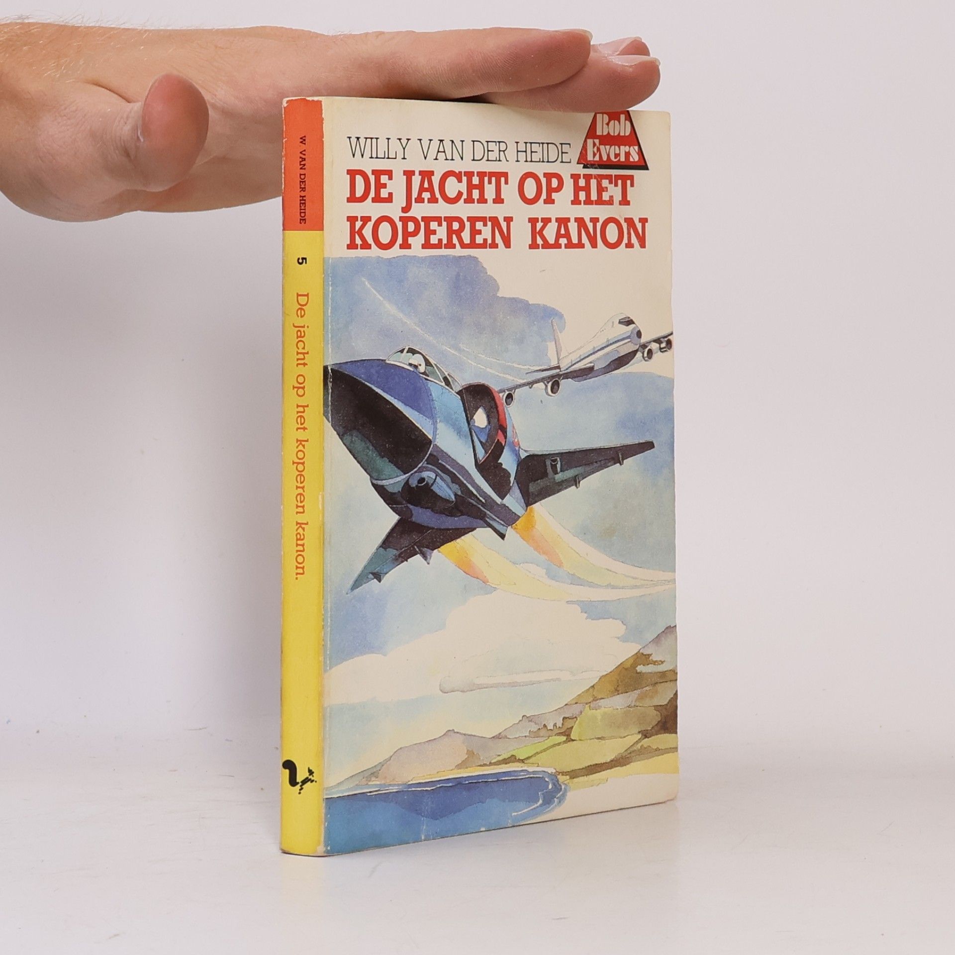 Willy van der Heide Bob Evers - 5: De jacht op het koperen kanon