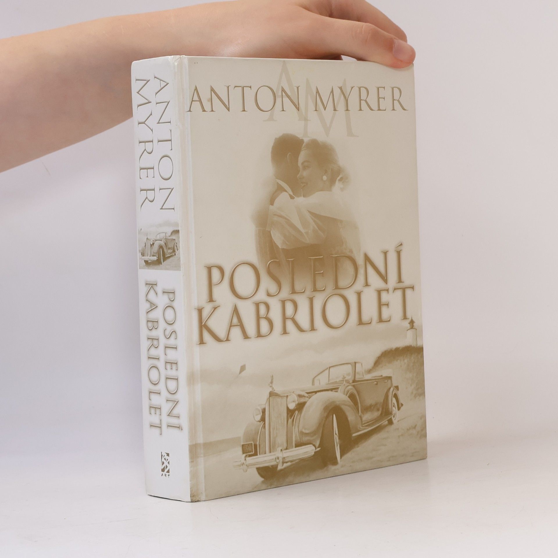 Anton Myrer Poslední kabriolet