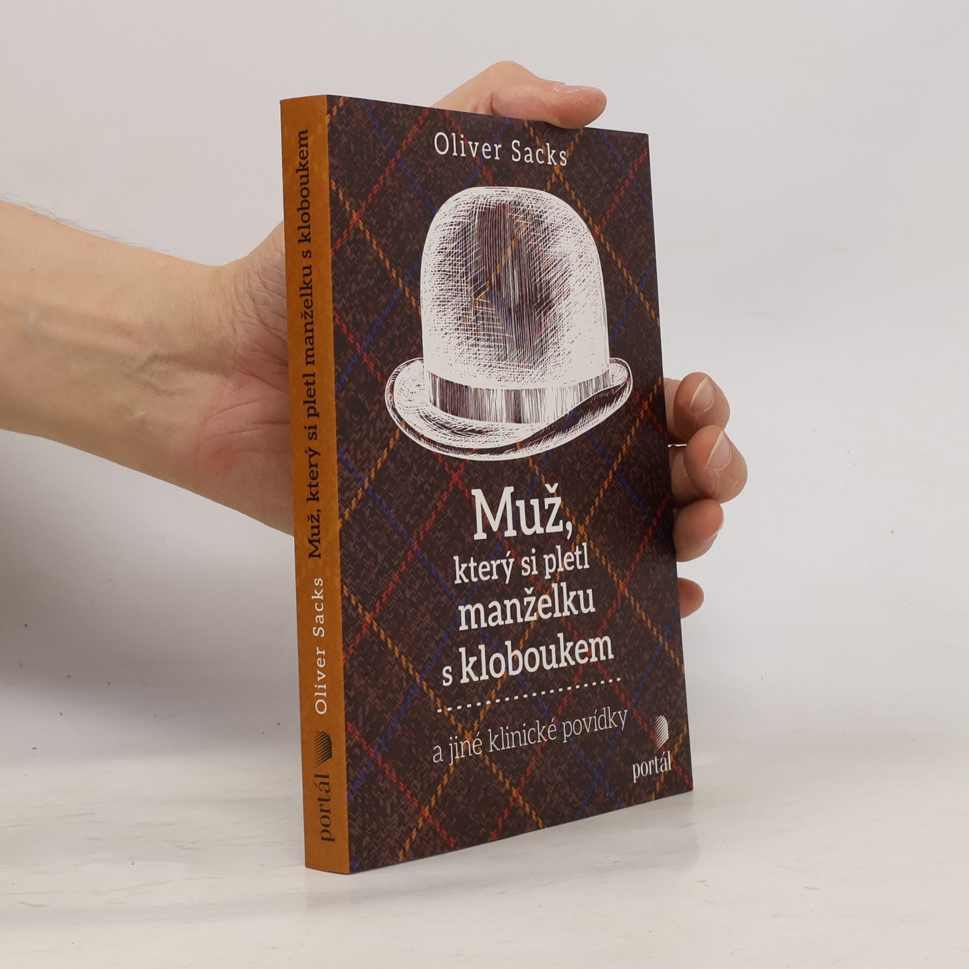 Oliver Sacks Muž, který si pletl manželku s kloboukem