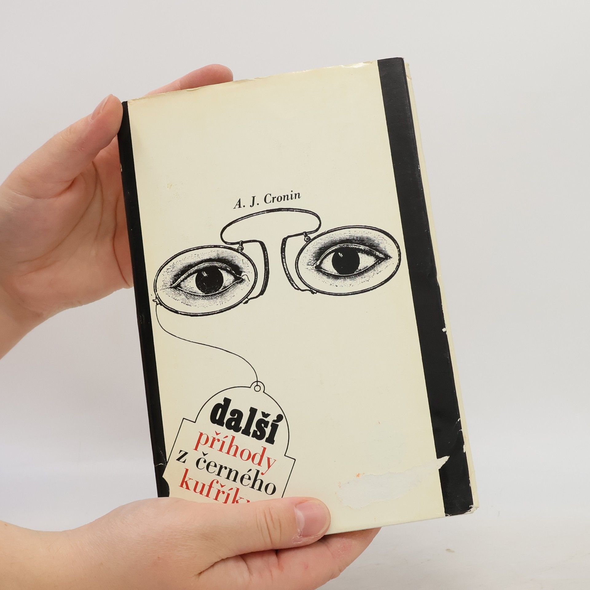 Archibald Joseph Cronin Příhody z černého kufříku. Další příhody z černého kufříku