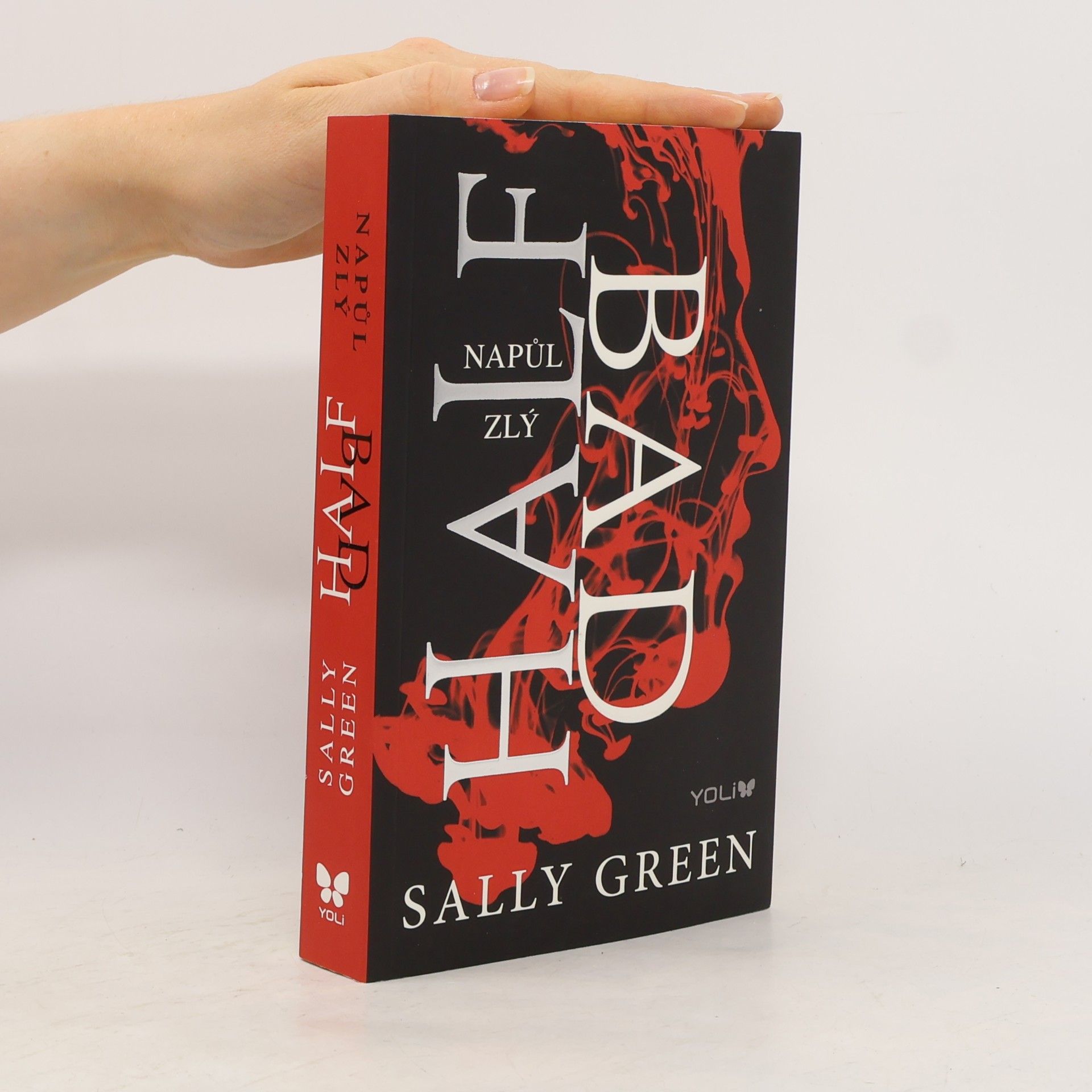 Sally Green Half bad - Napůl zlý