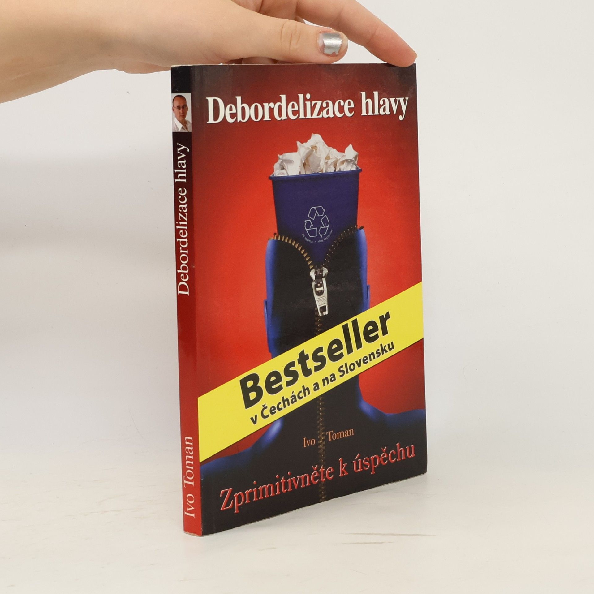 Ivo Toman Debordelizace hlavy