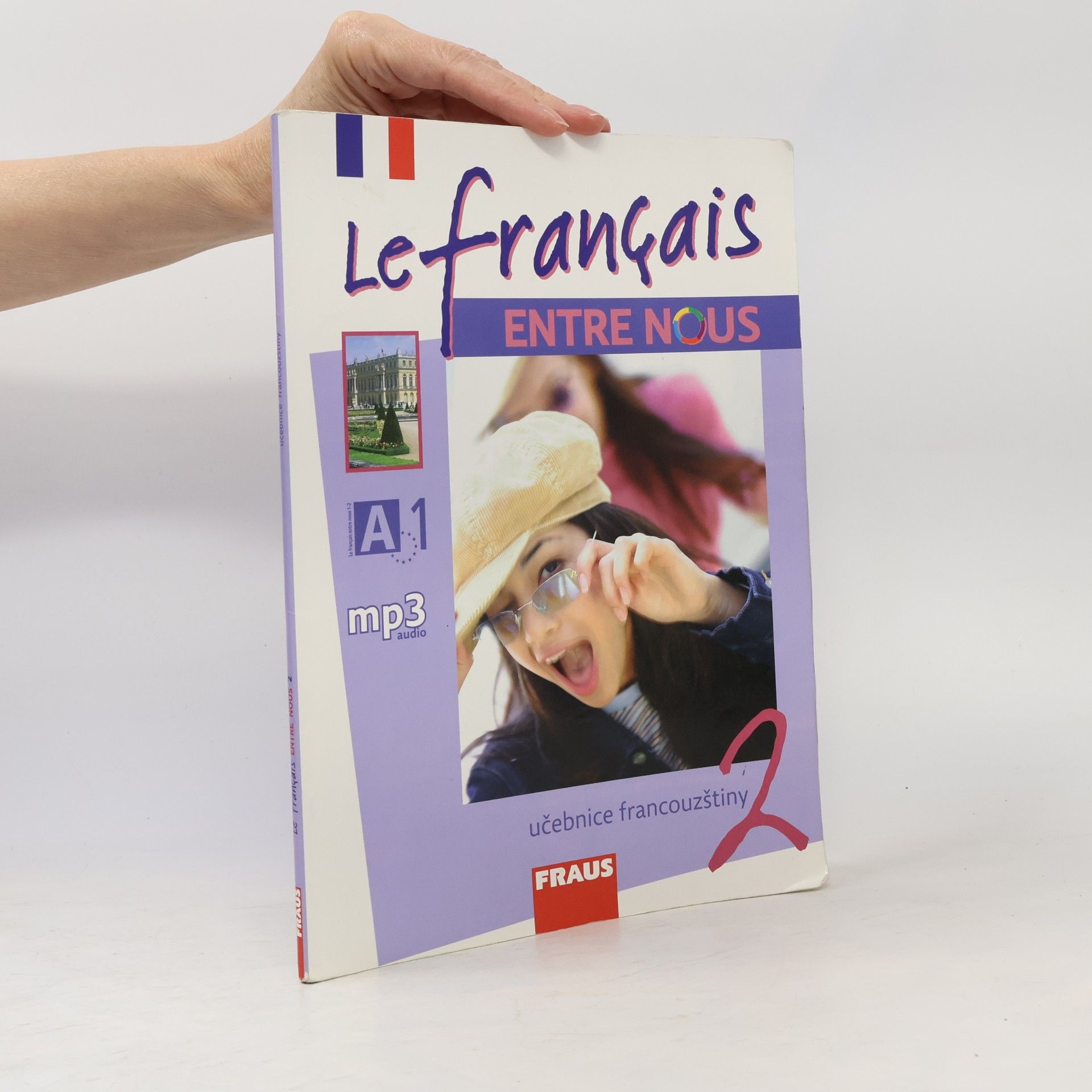 Danièle Geffroy Konštacký Le français ENTRE NOUS 2 -Učebnice