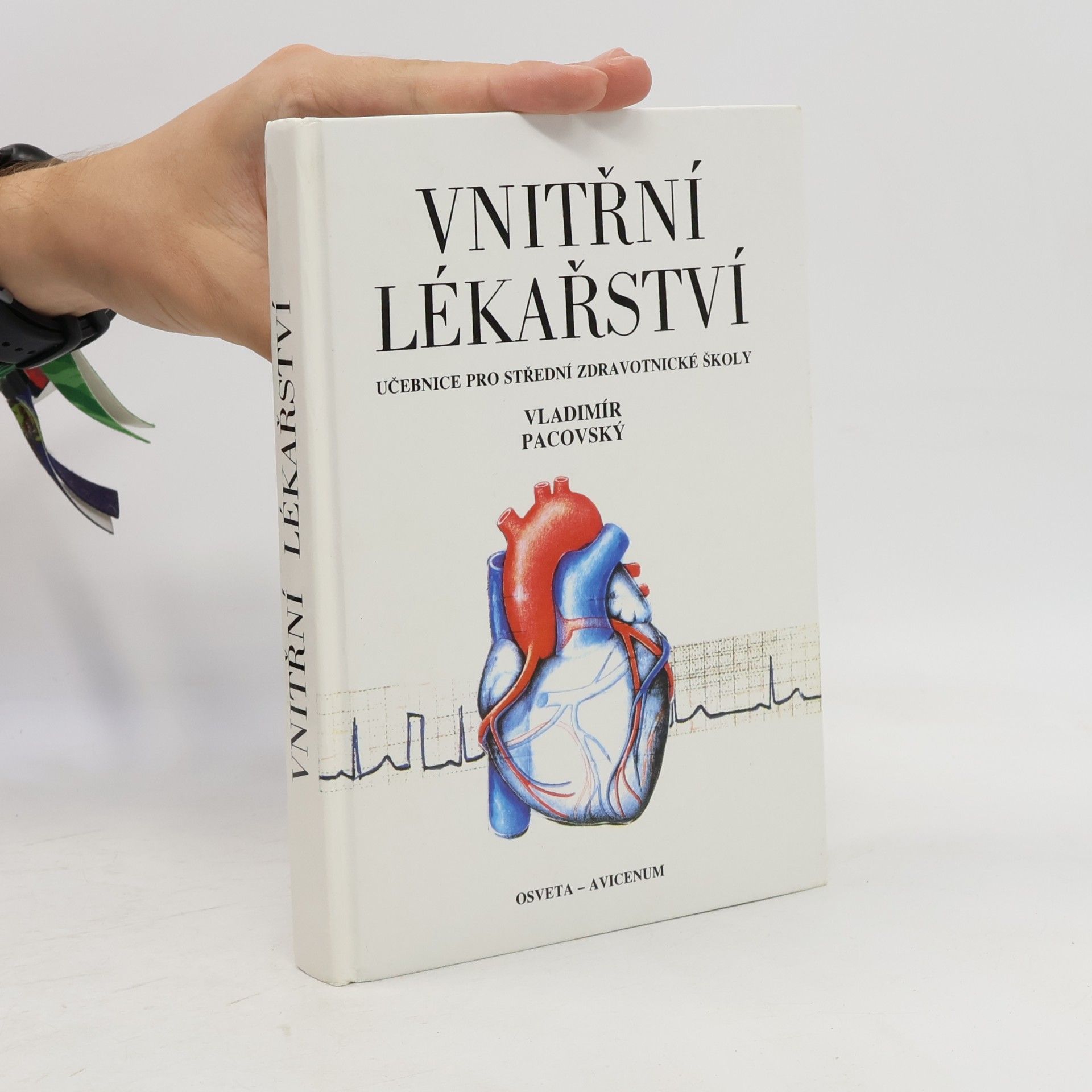 Vladimír Pacovský Vnitřní lékařství pro střední zdravotnické školy