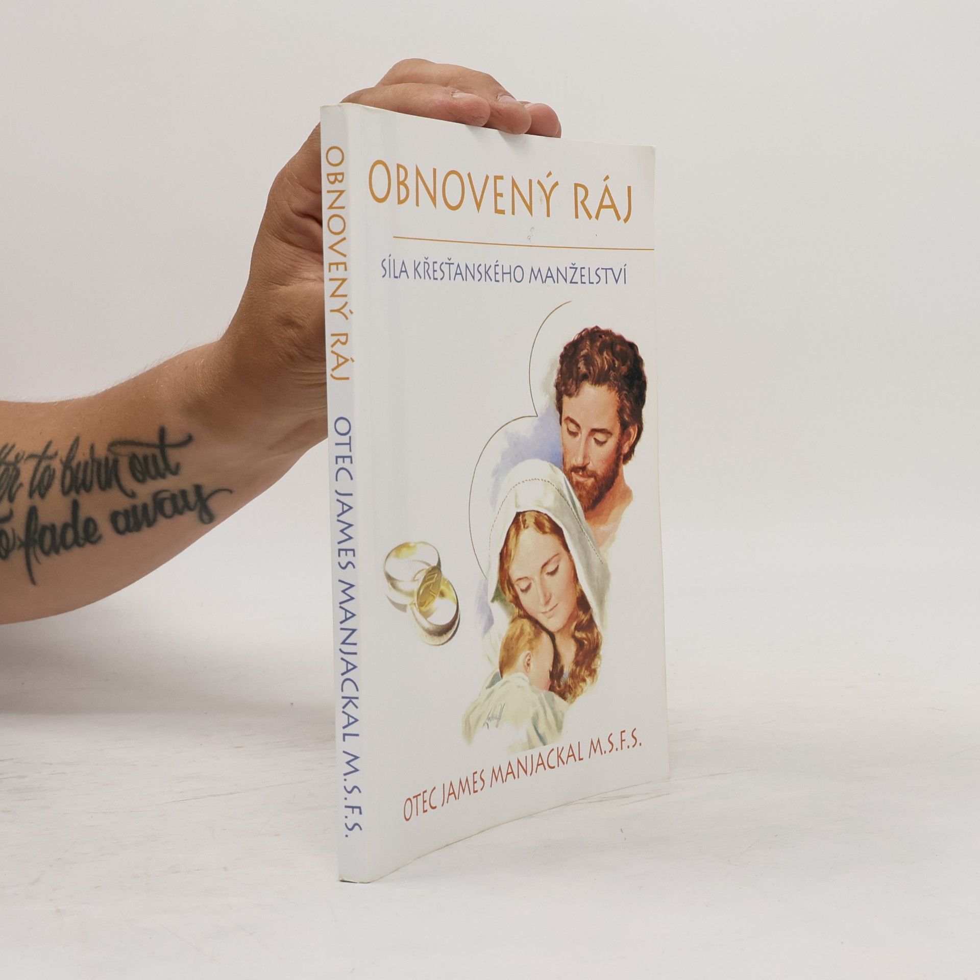 James Manjackal Obnovený ráj - Síla křesťanského manželství