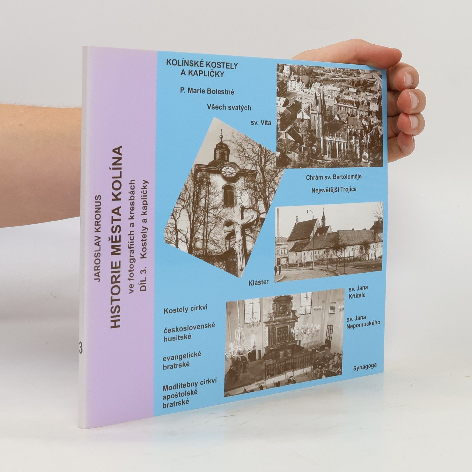 Historie města Kolína - 3: Kolínské kostely a kapličky