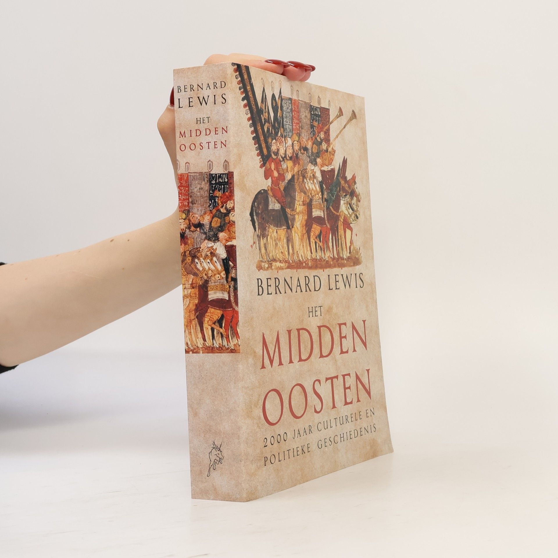 Autores varios Het Midden-Oosten: 2000 jaar culturele en politieke geschiedenis