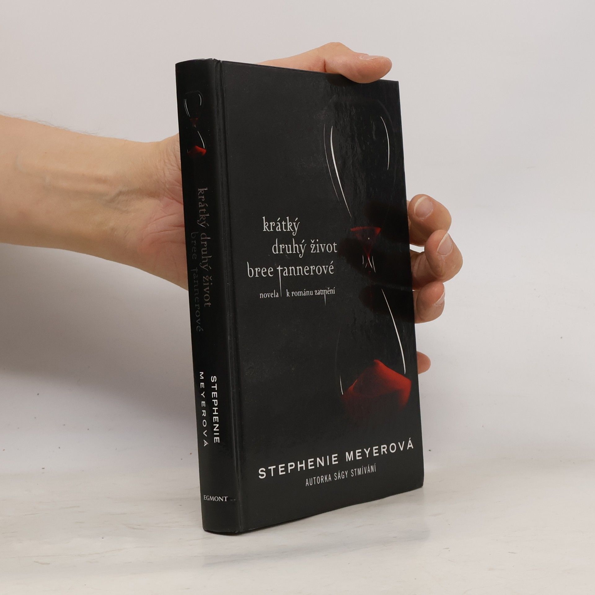Stephenie Meyer Krátký druhý život Bree Tannerové. Novela k románu Zatmění