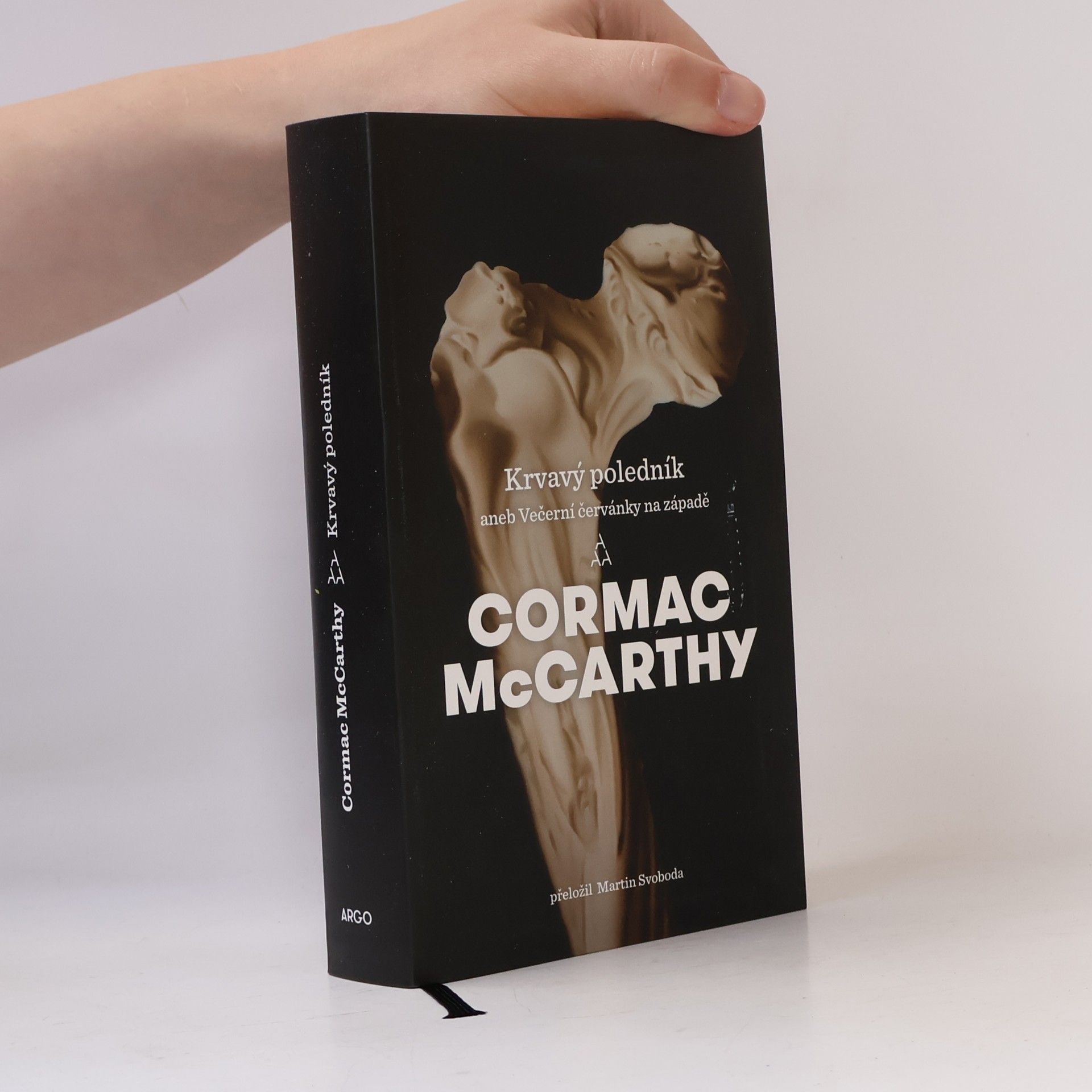 Cormac McCarthy Krvavý poledník aneb Večerní červánky na západě