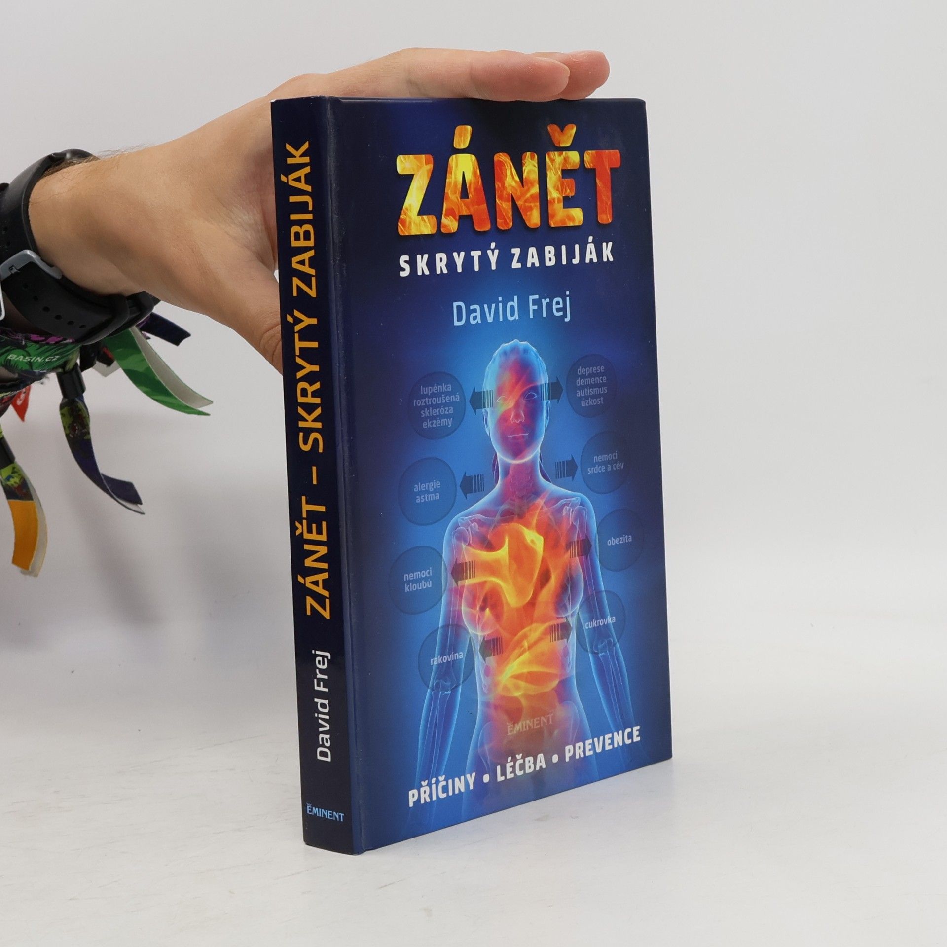 David Frej Zánět: Skrytý zabiják