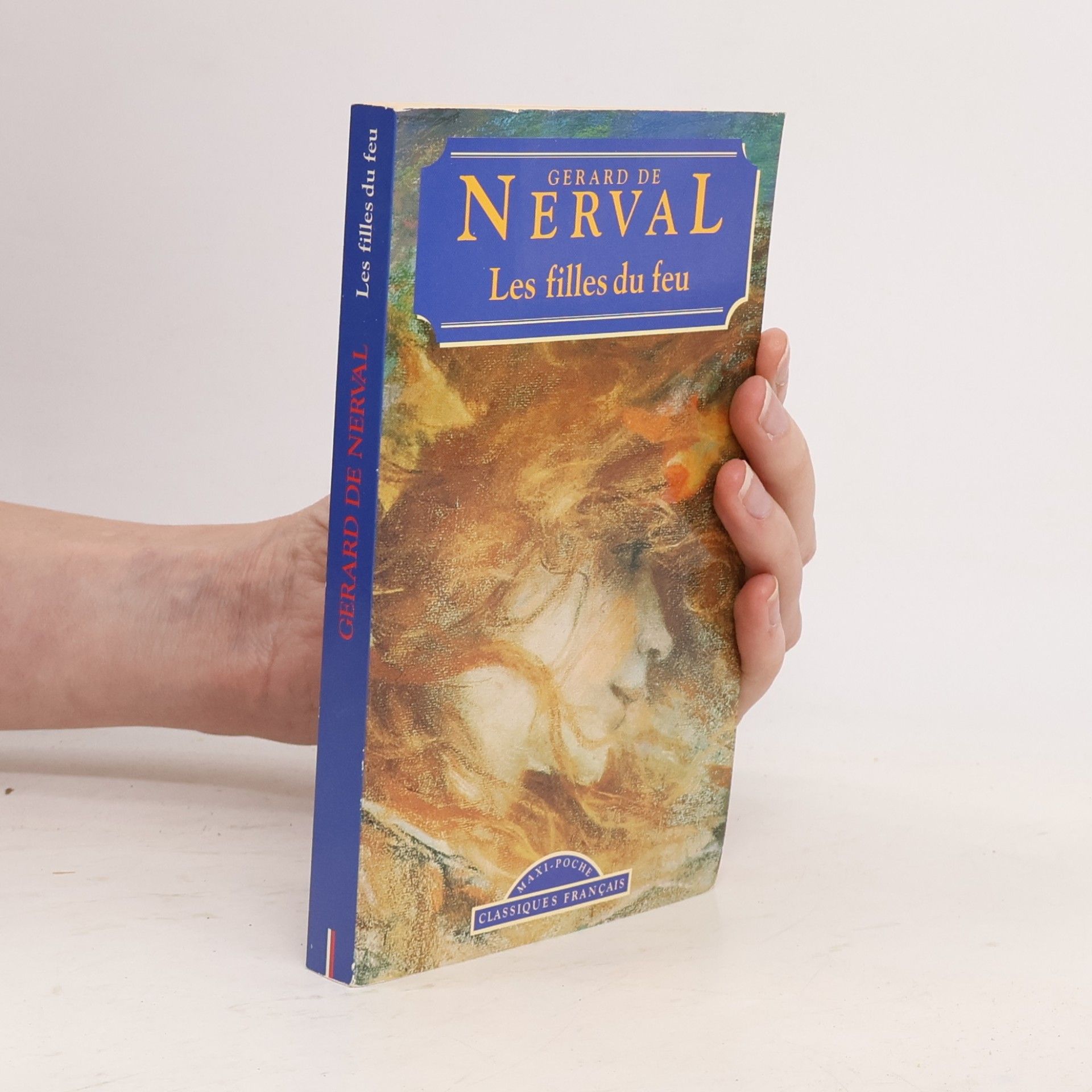 Gérard de Nerval Les filles du feu