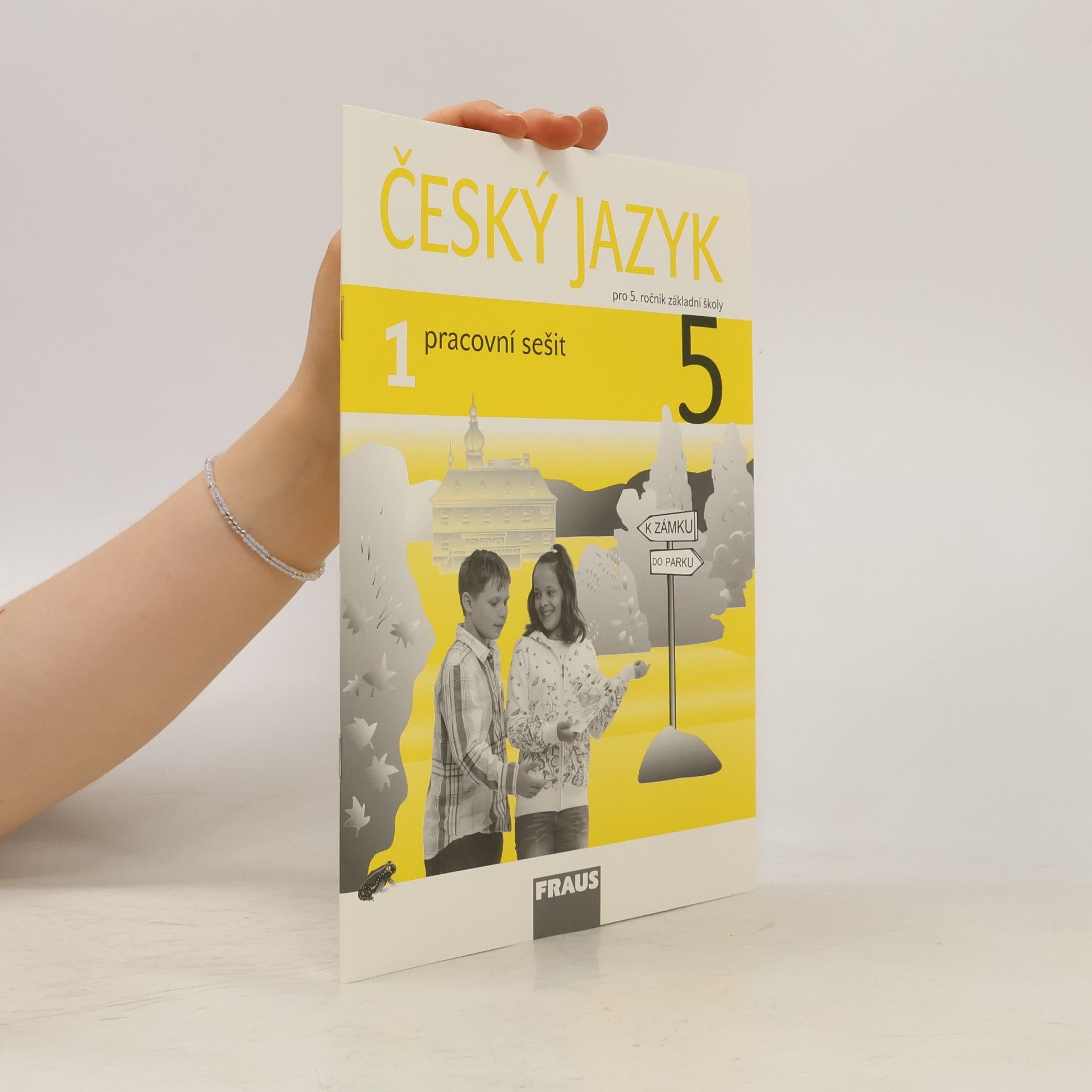 Kolektiv autorů Český jazyk pro 5. ročník základní školy: Pracovní sešit 1. díl