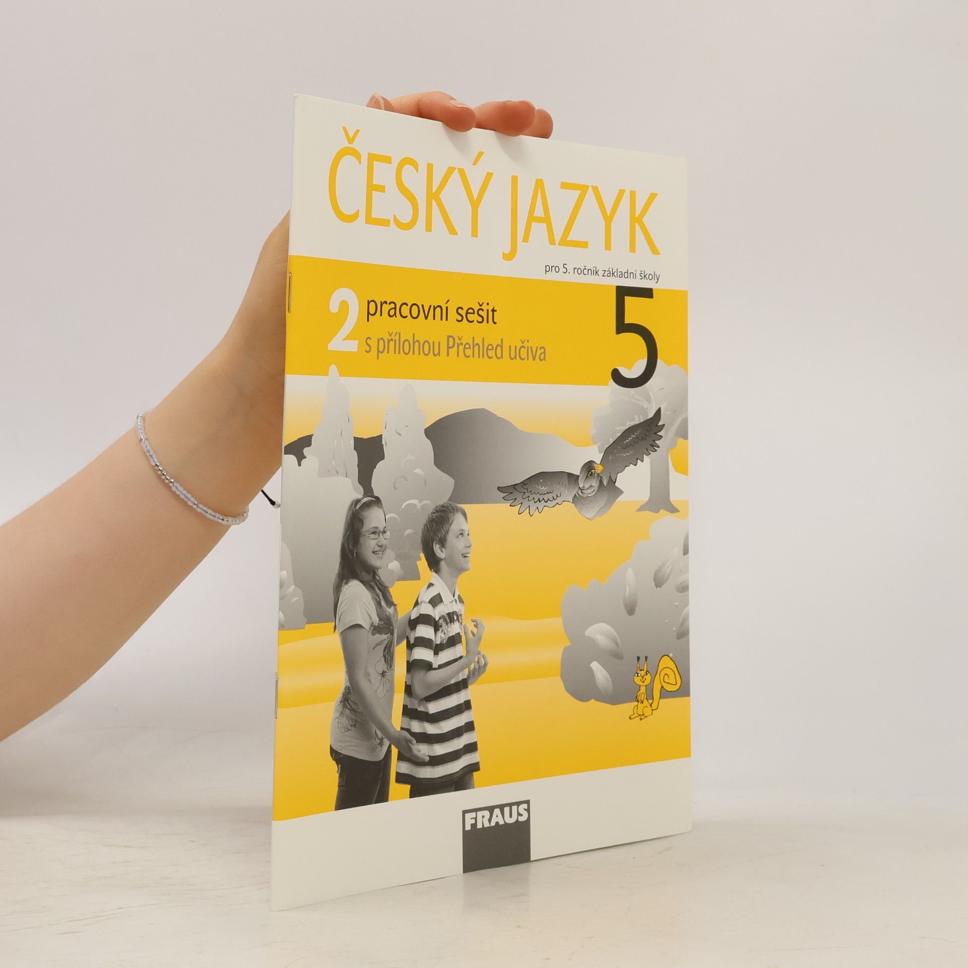 Jaroslava Kosová Český jazyk : pracovní sešit 2 pro 5. ročník základní školy