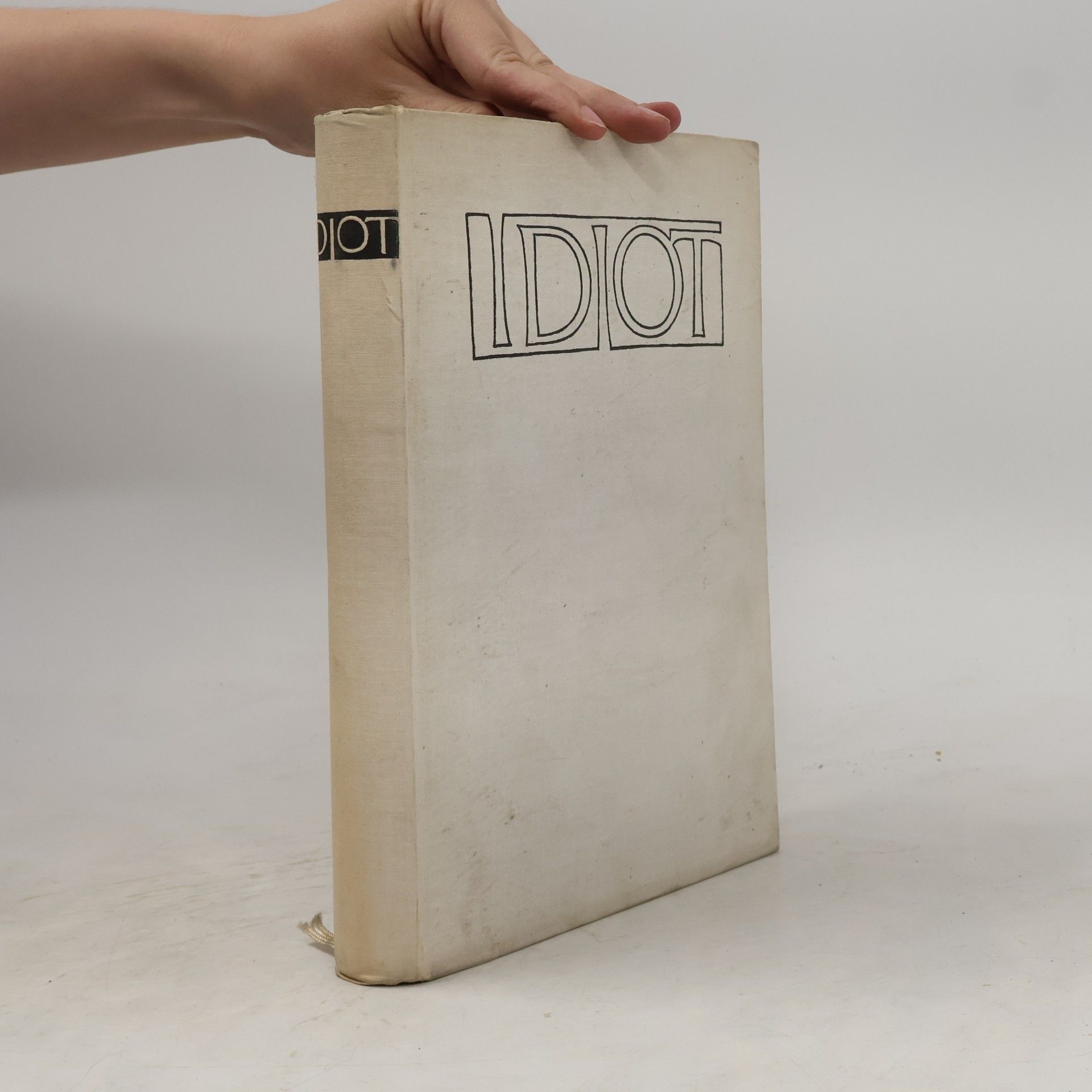 Fjodor Michajlovič Dostojevskij Idiot