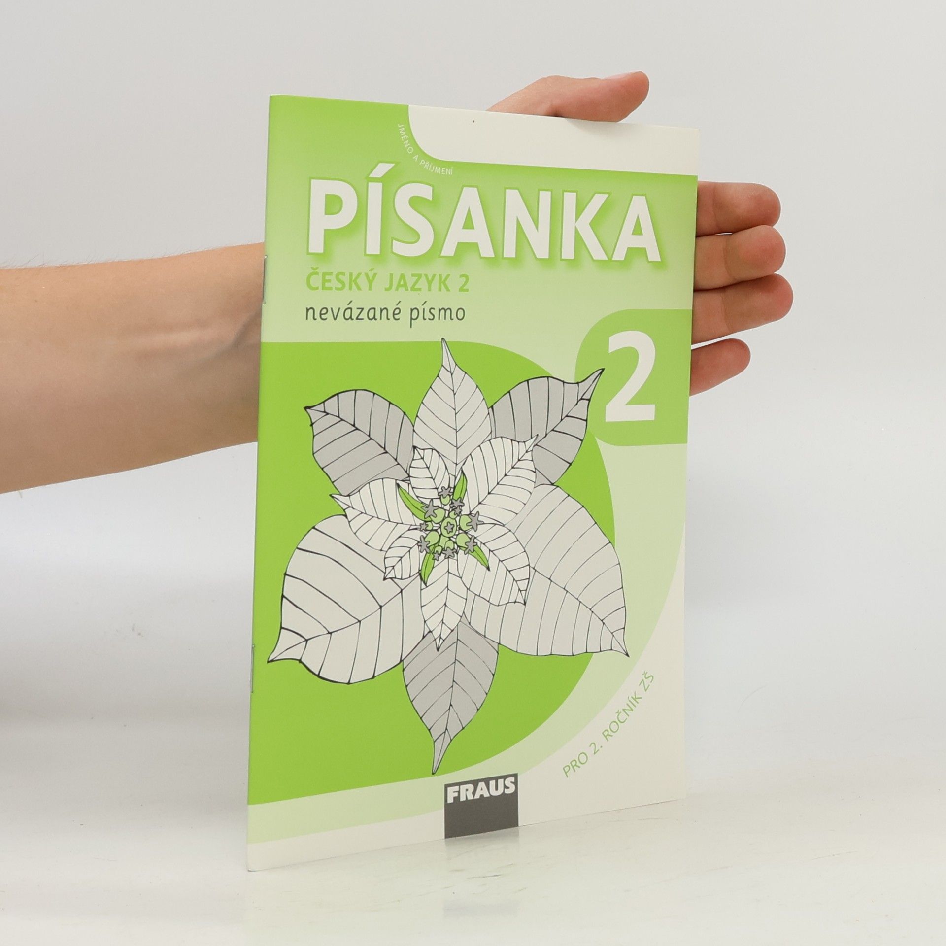 Kolektiv autorů Písanka 2. Český jazyk 2. Nevázané písmo