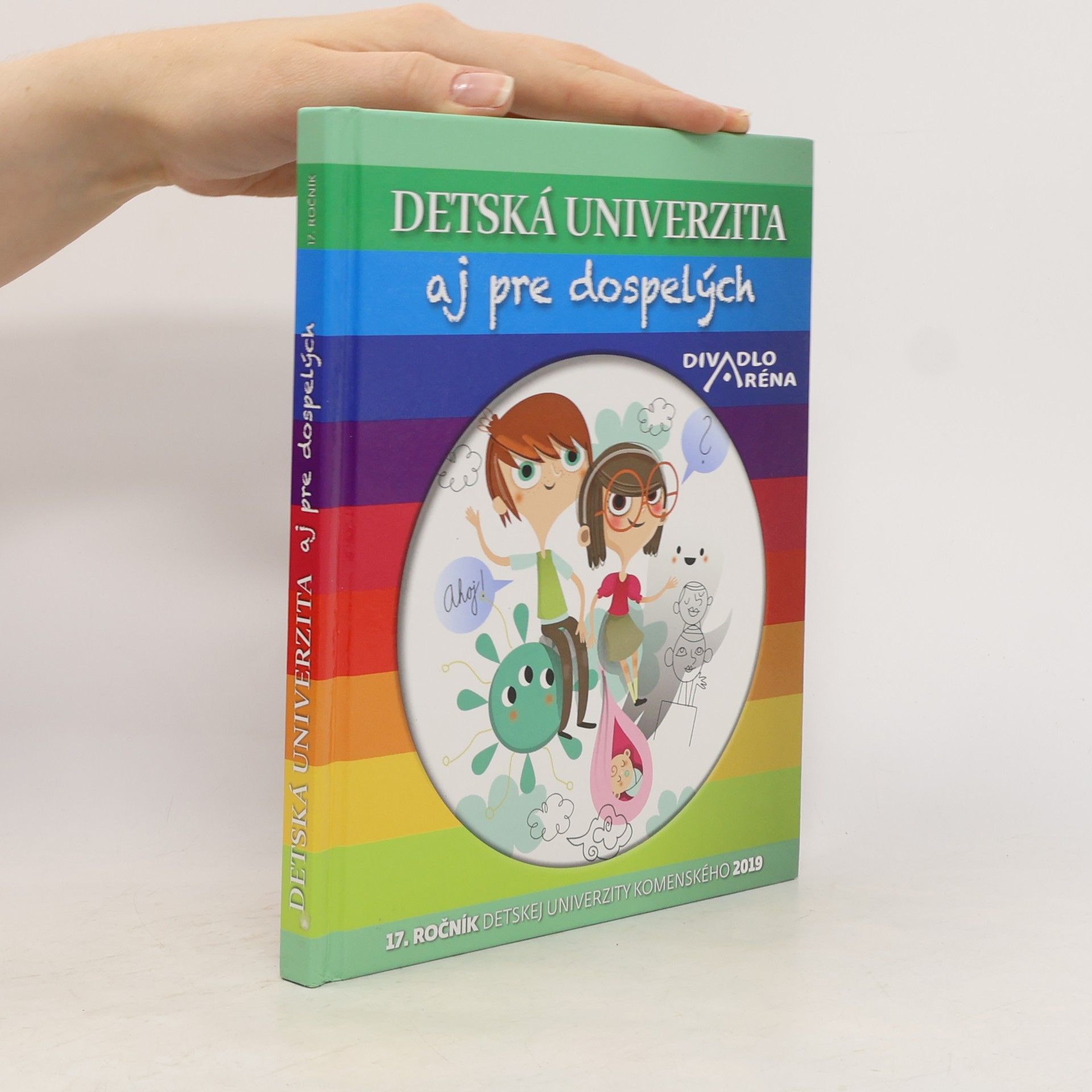 Kolektiv autorů Detská univerzita aj pre dospelých