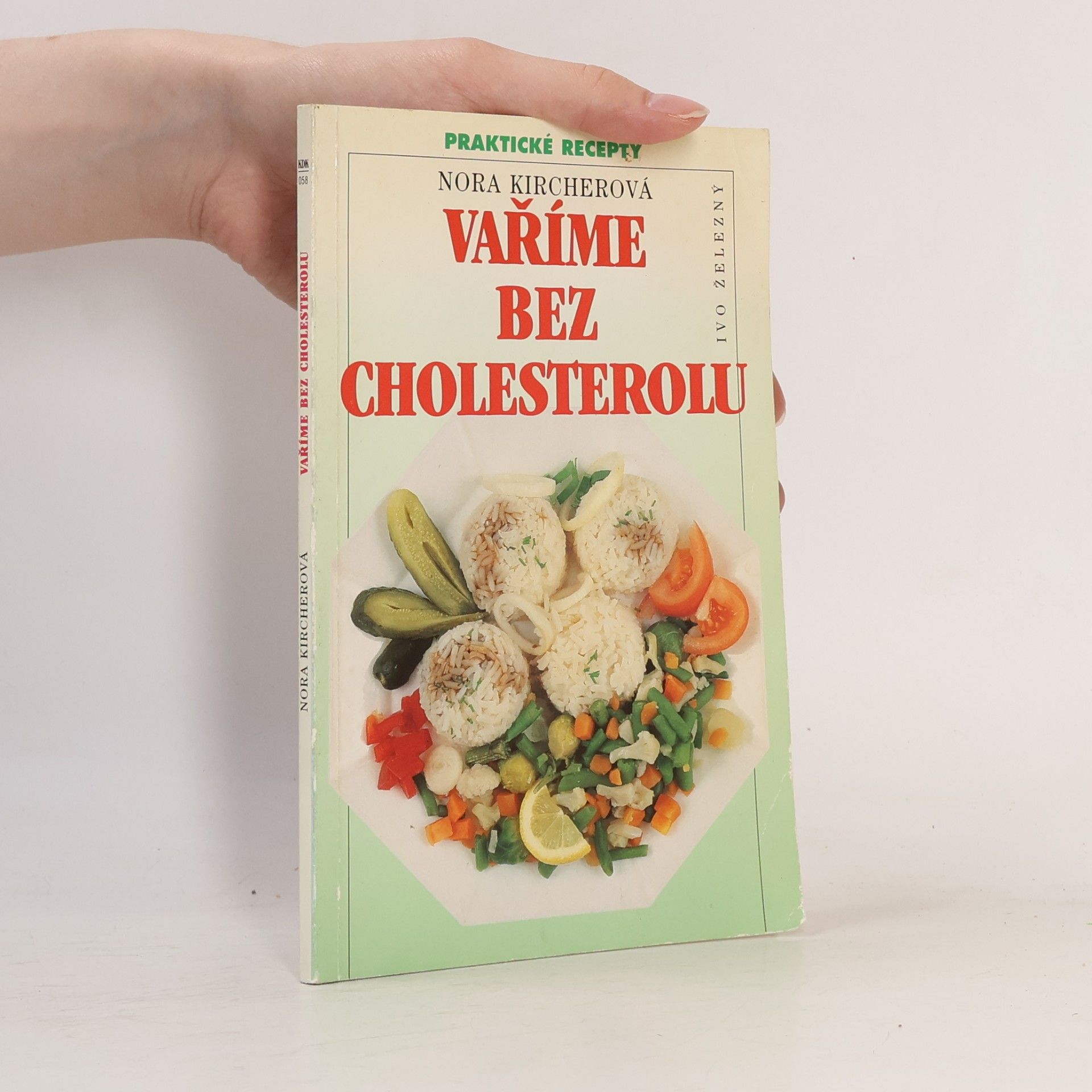 Nora Kircher Vaříme bez cholesterolu