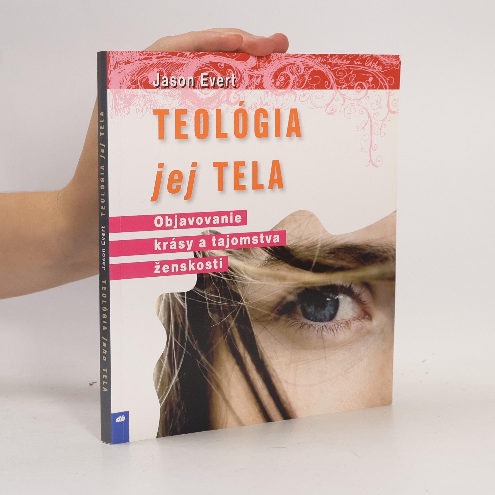 Jason Evert Teológia jeho / jej tela