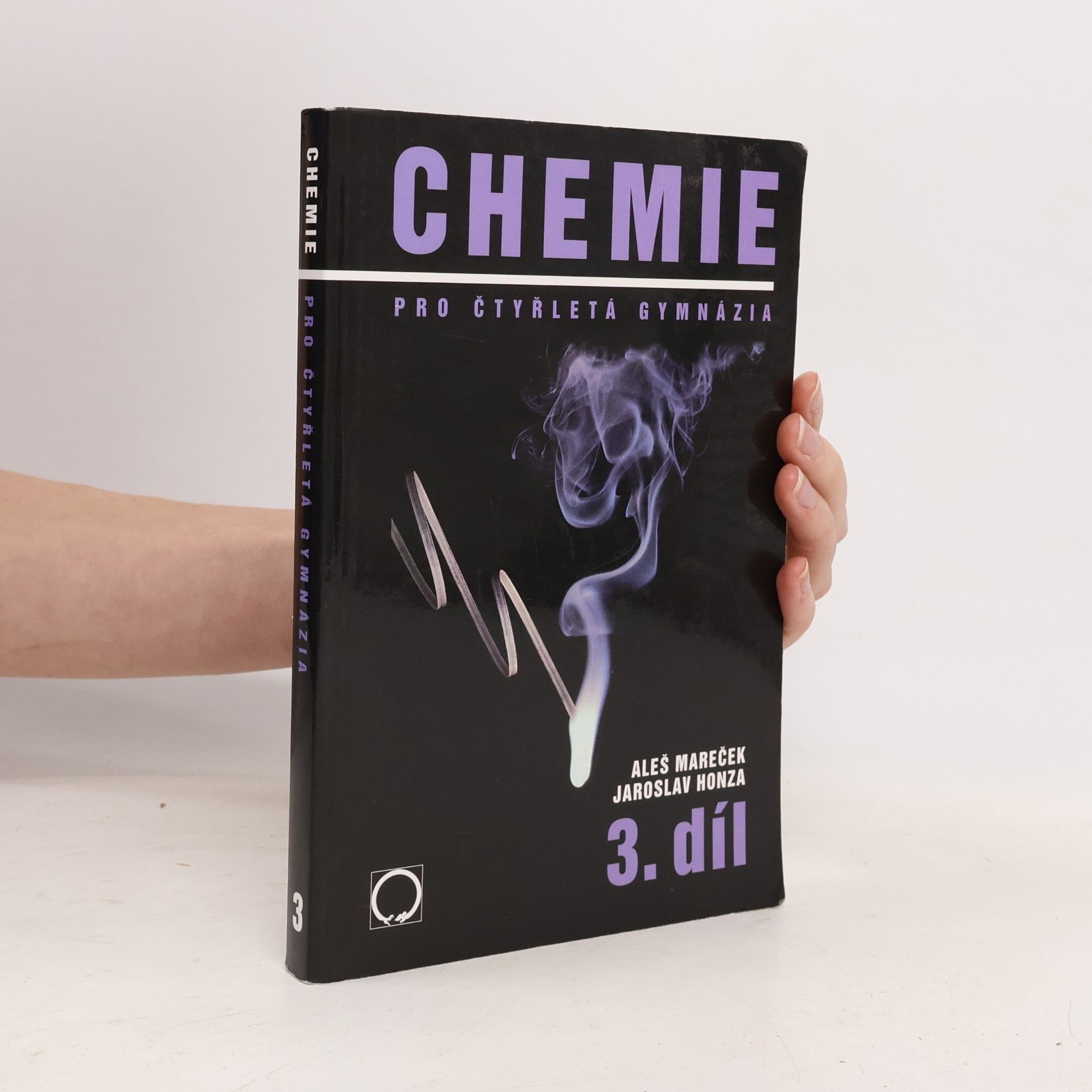 Aleš Mareček Chemie pro čtyřletá gymnázia. 3. díl