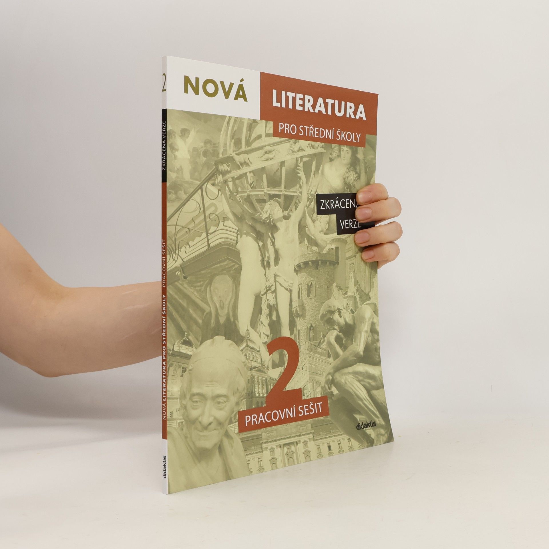 Kolektiv autorů Nová literatura pro střední školy 2 Pracovní sešit