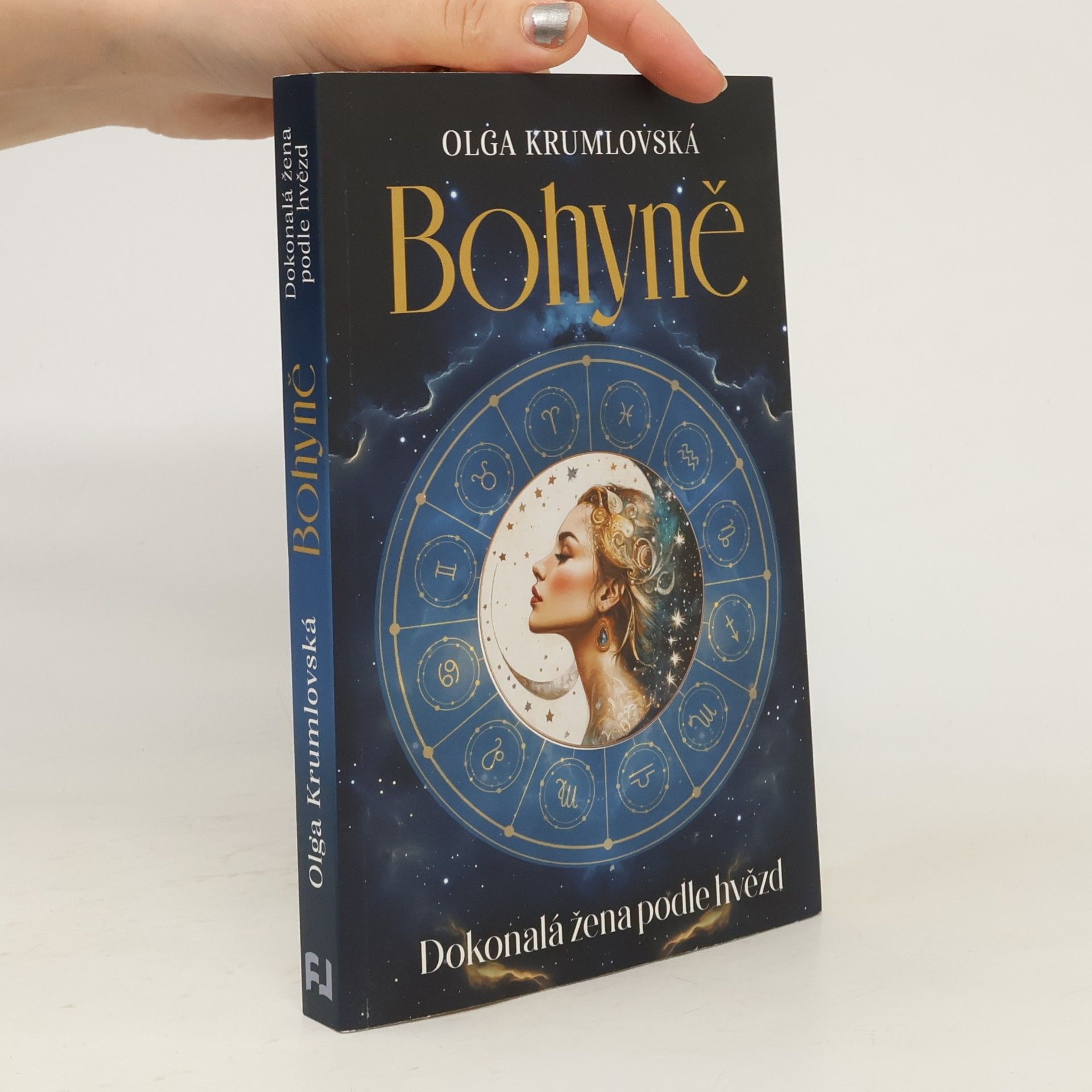 Olga Krumlovská Bohyně. Dokonalá žena podle hvězd
