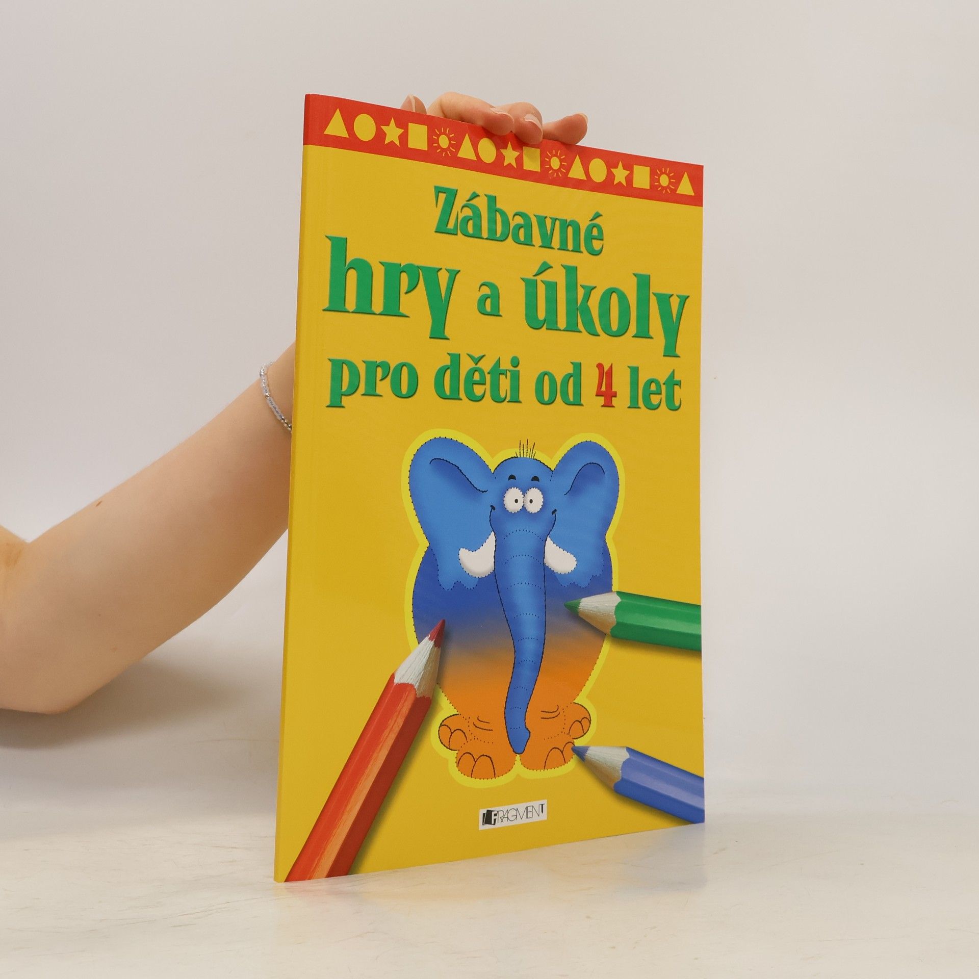 Romana Šíchová Zábavné hry a úkoly pro děti od 4 let