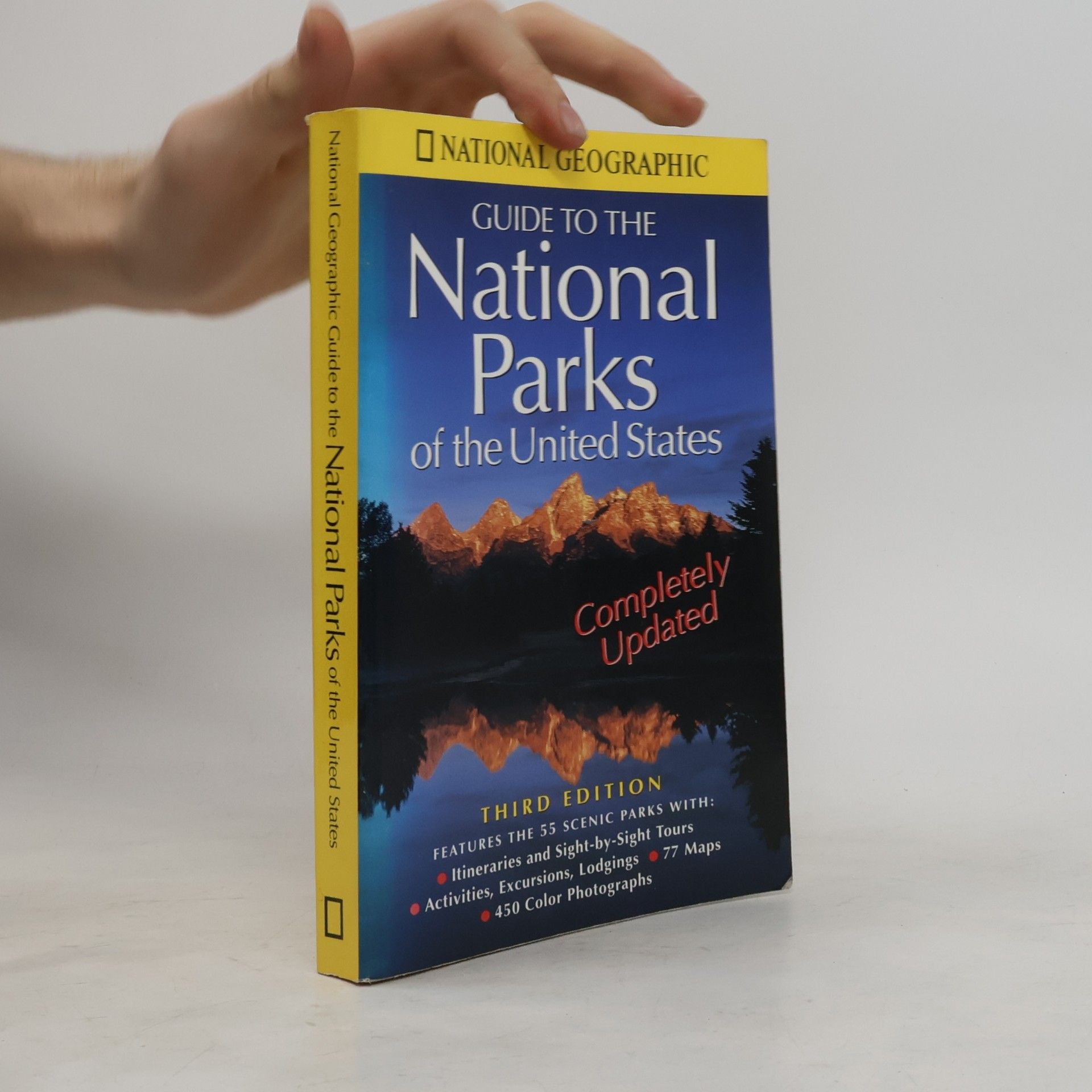 National Geographic National Geographic's Guide to the National Parks of the United States